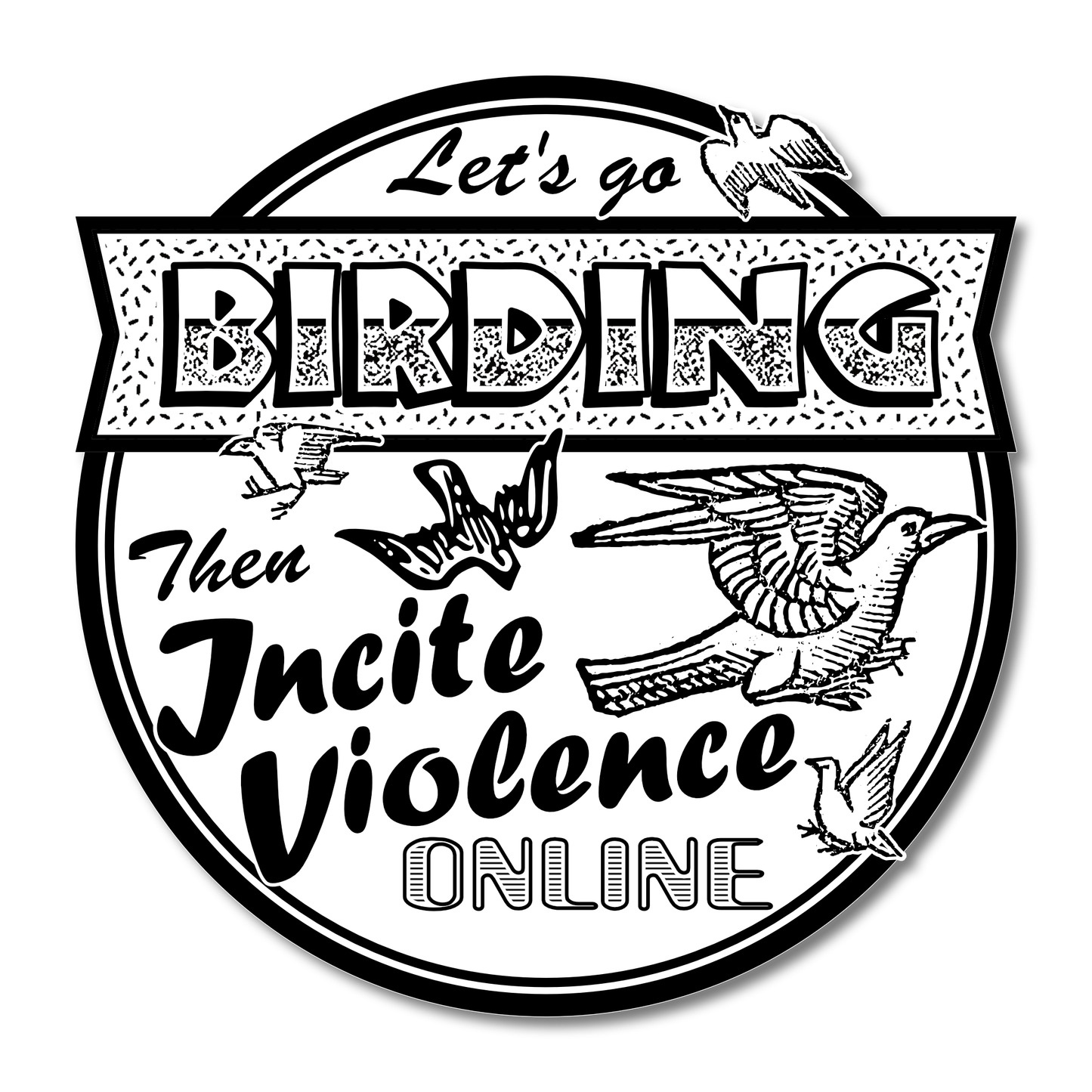 “Birding” Vinyl Sticker