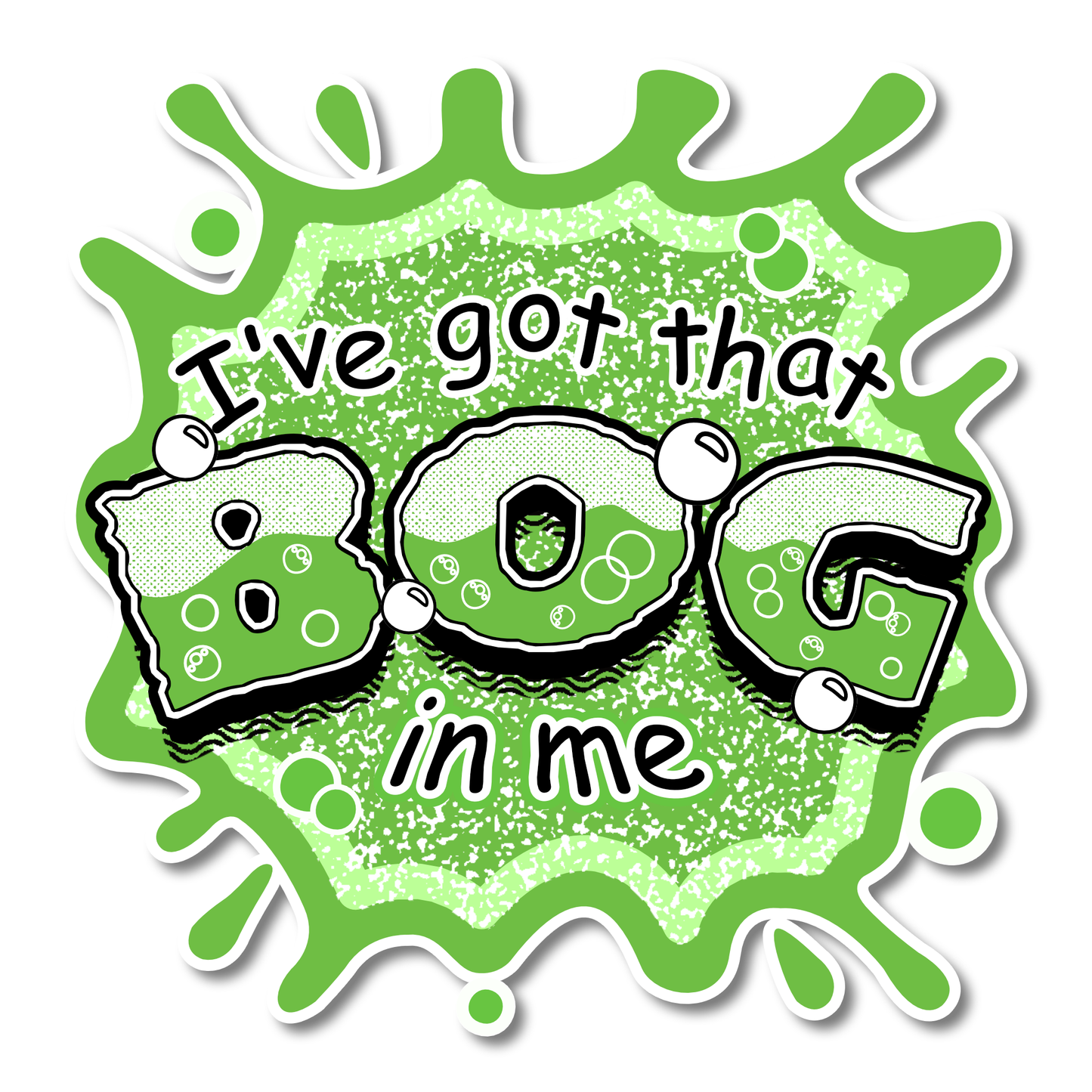 “Bog In Me” Vinyl Sticker