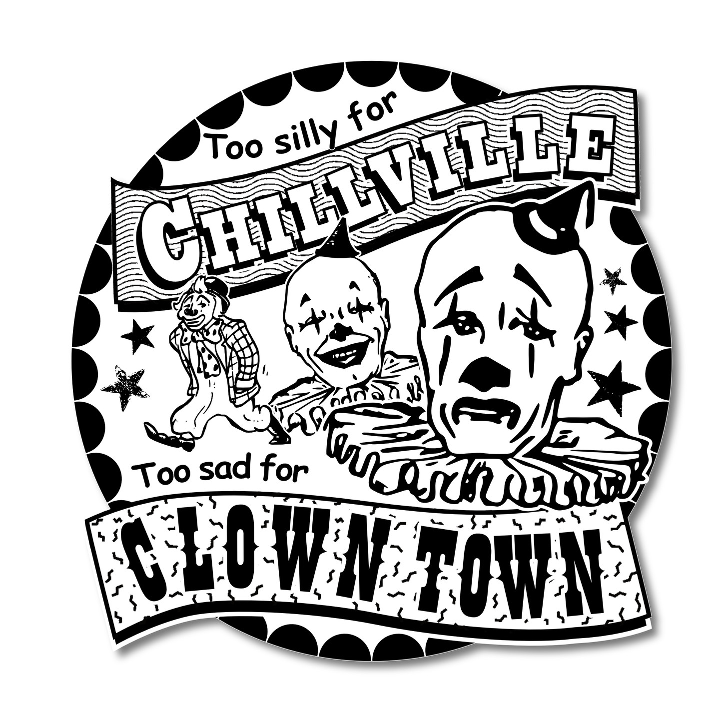 “ClownTown” Vinyl Sticker