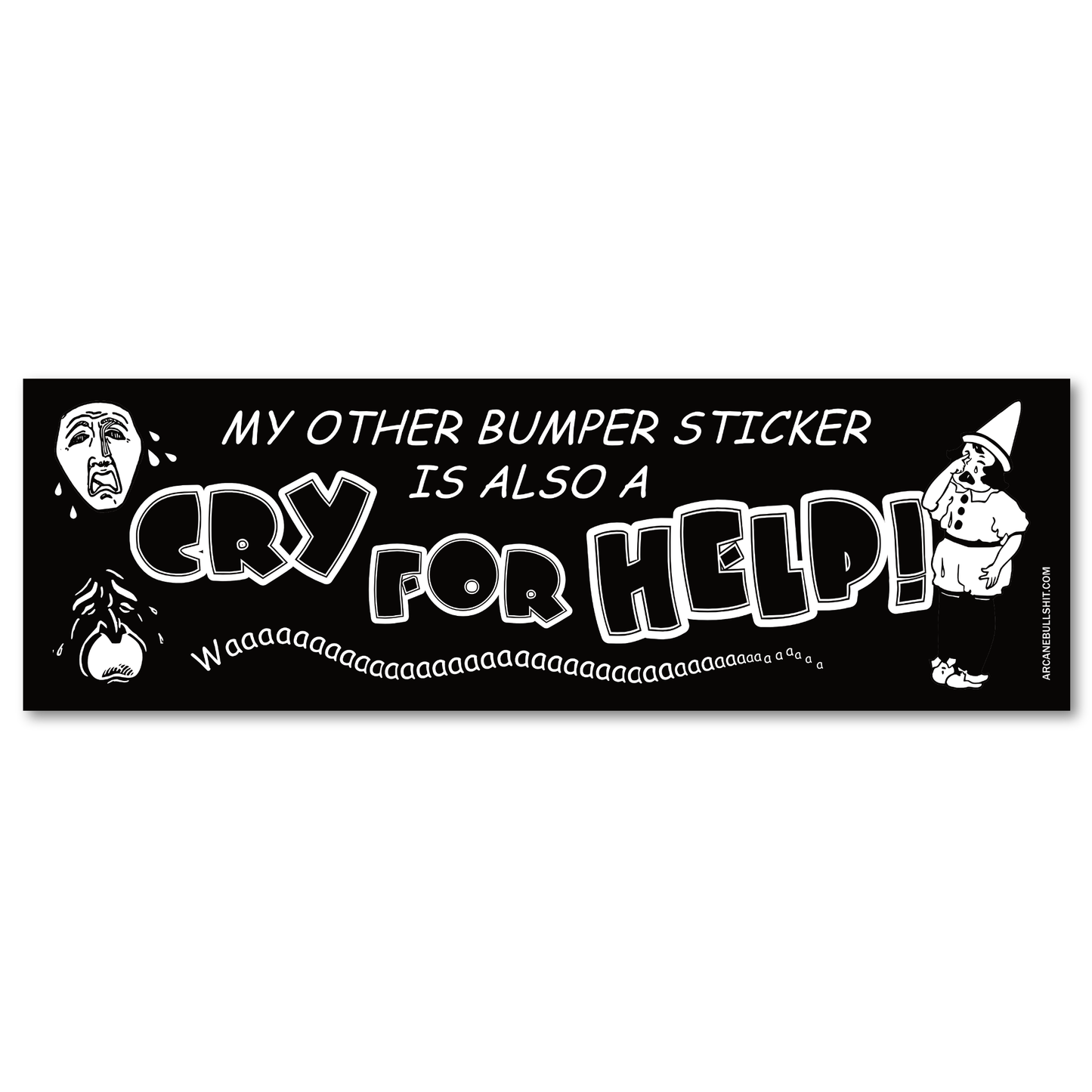 PREORDER: "Cry For Help" Bumper Sticker