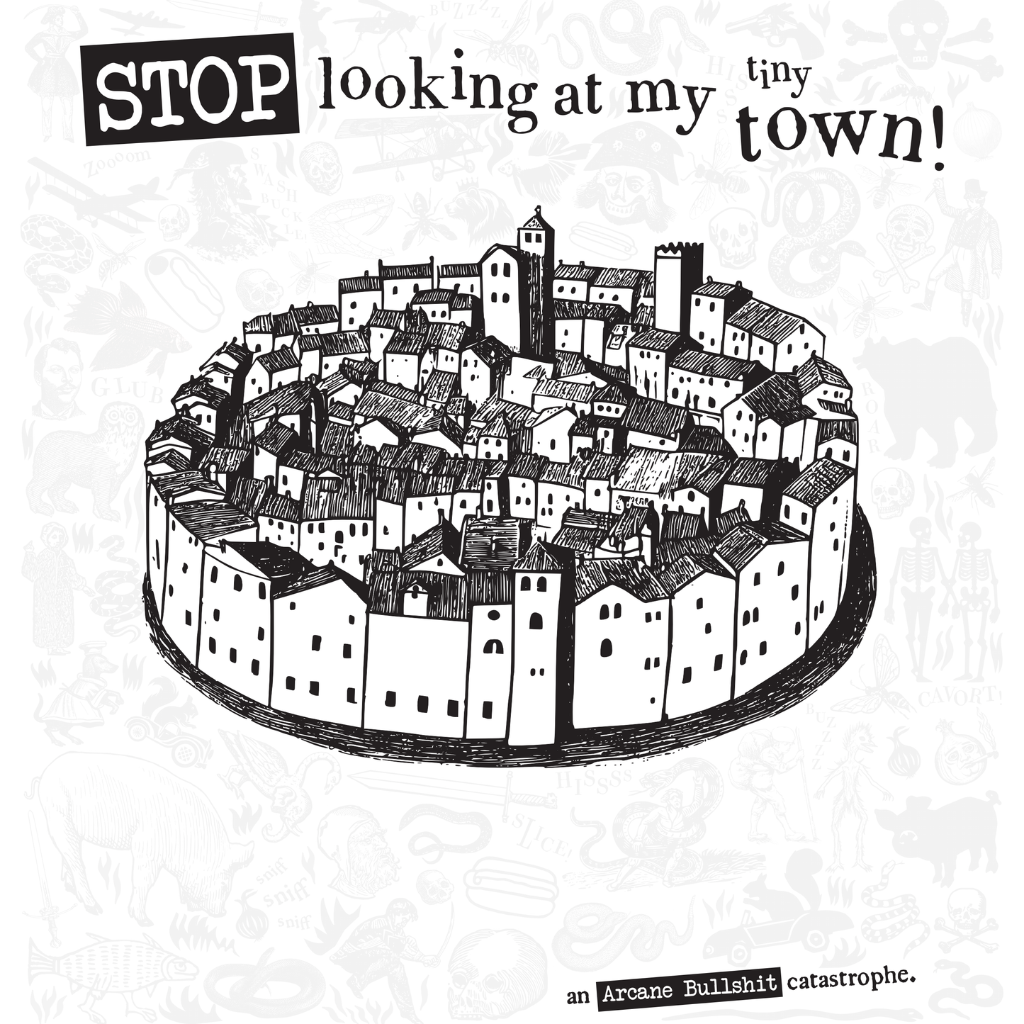 PREORDER: "Stop Looking At My Tiny Town" Real Book Edition