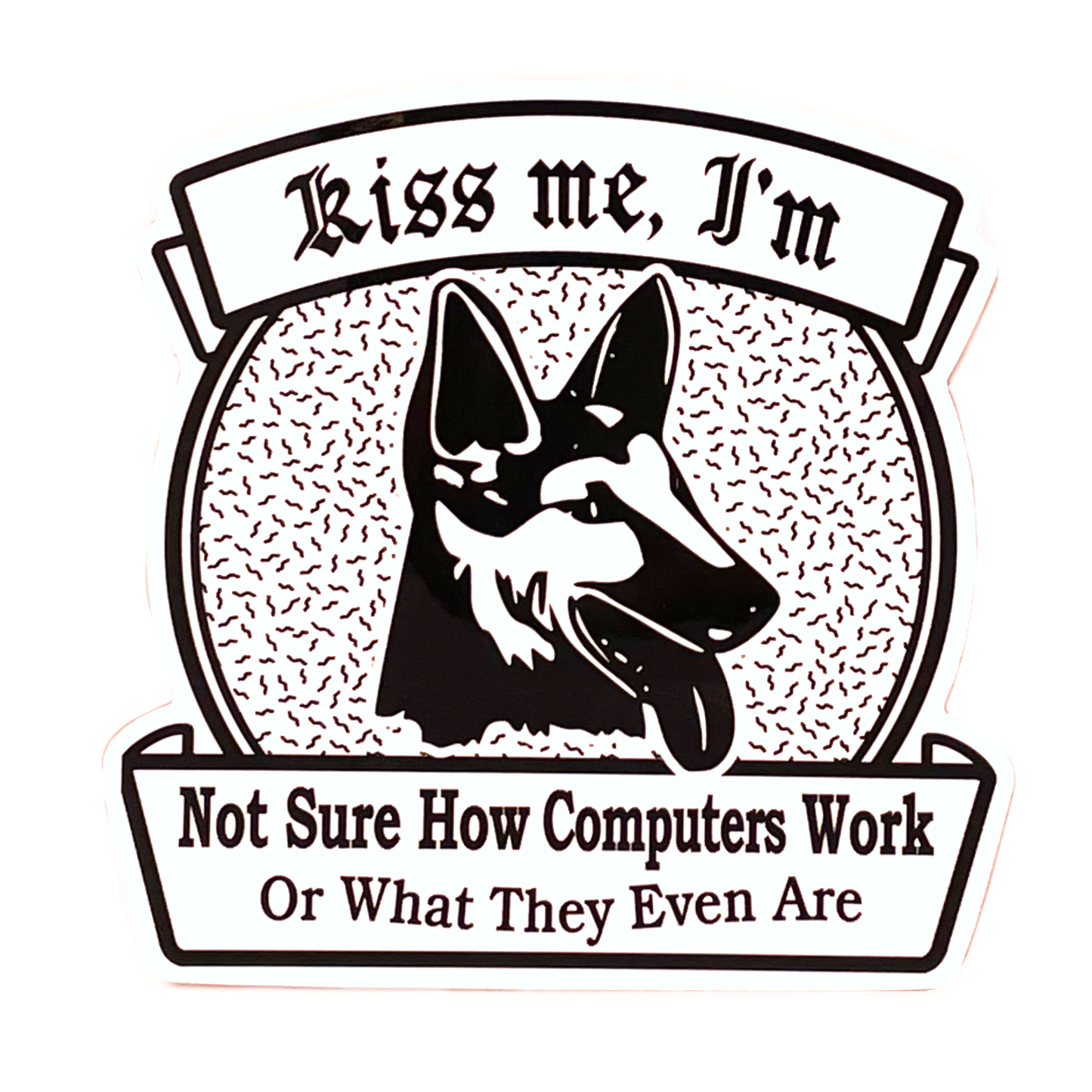 "I'm Not Sure How Computers Work" Vinyl Sticker
