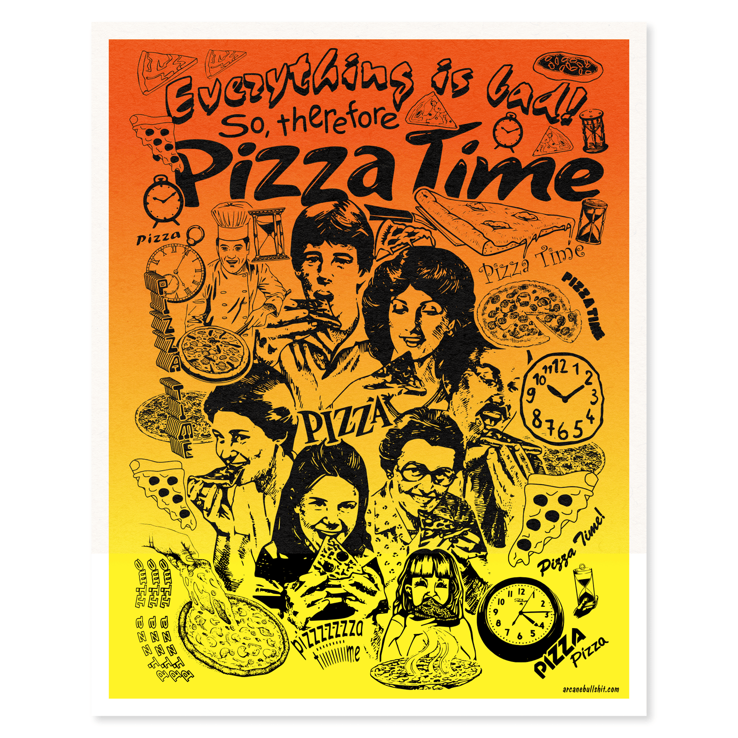 Arcane Bullshit "Pizza Time" Poster