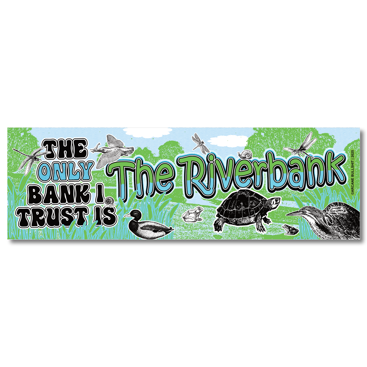 “Riverbank” Bumper Sticker