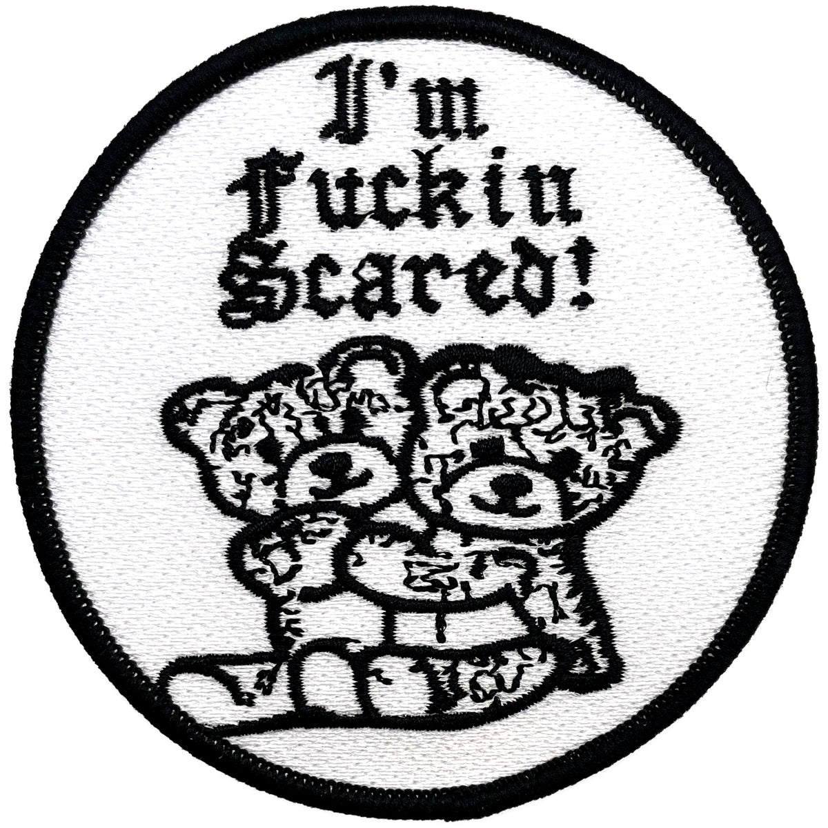 "Fuckin Scared" Patch