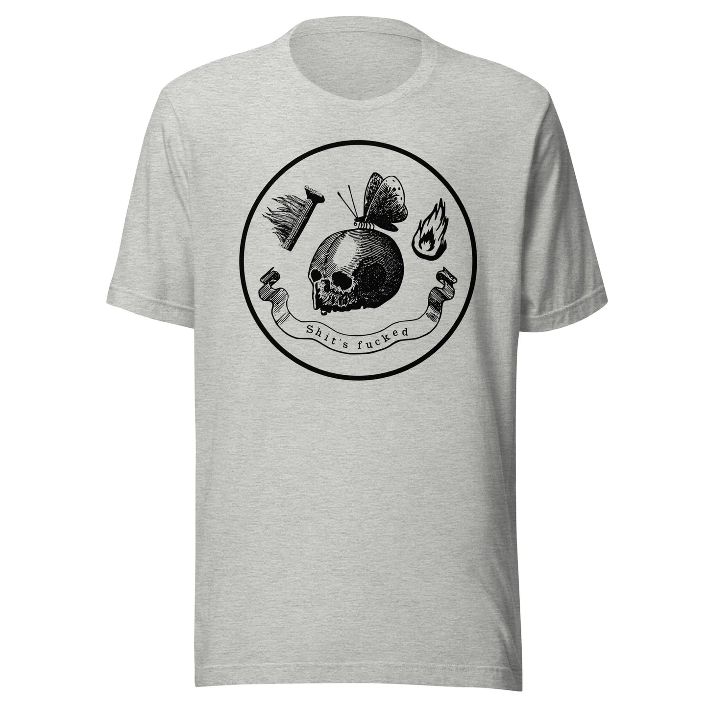 Arcane Bullshit Athletic Heather / XS "Shit's Fucked" Unisex t-shirt