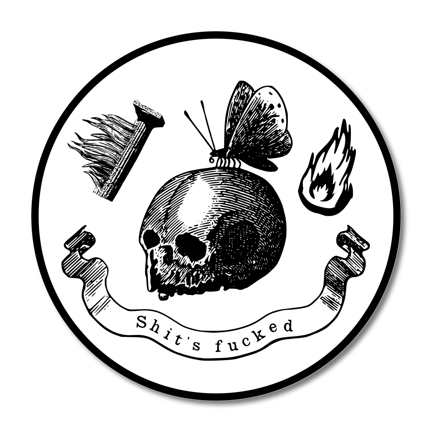 “Shits Fucked” Vinyl Sticker