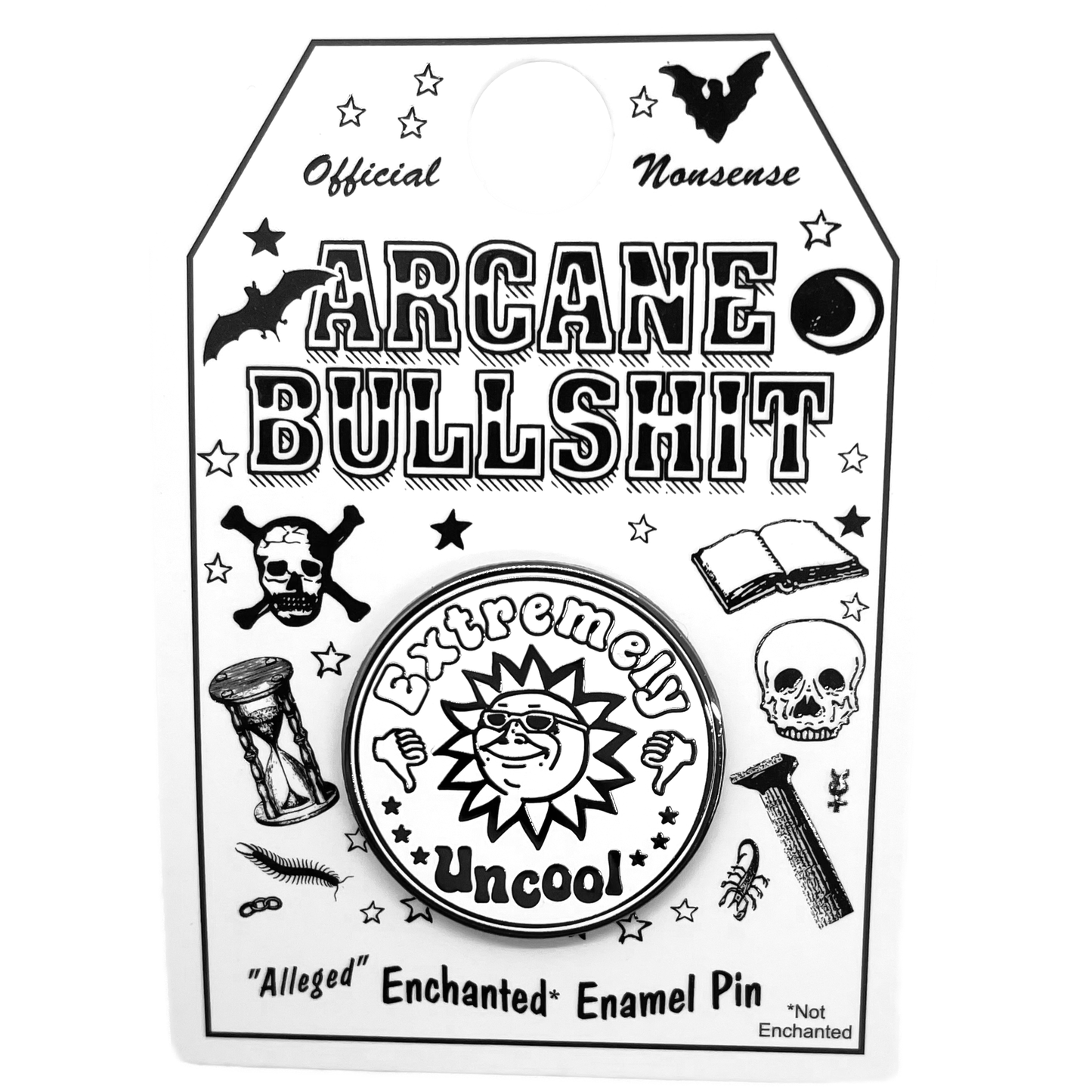 "Extremely Uncool" Enamel Pin