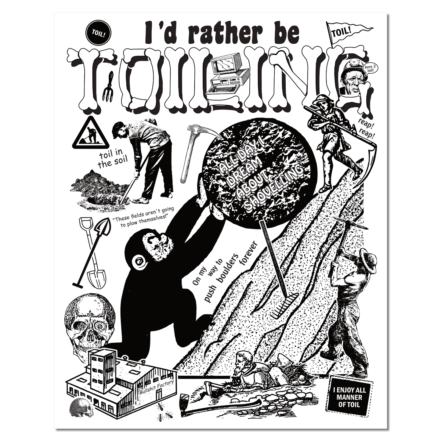 Arcane Bullshit Poster 11x14 Risograph "Toil" poster