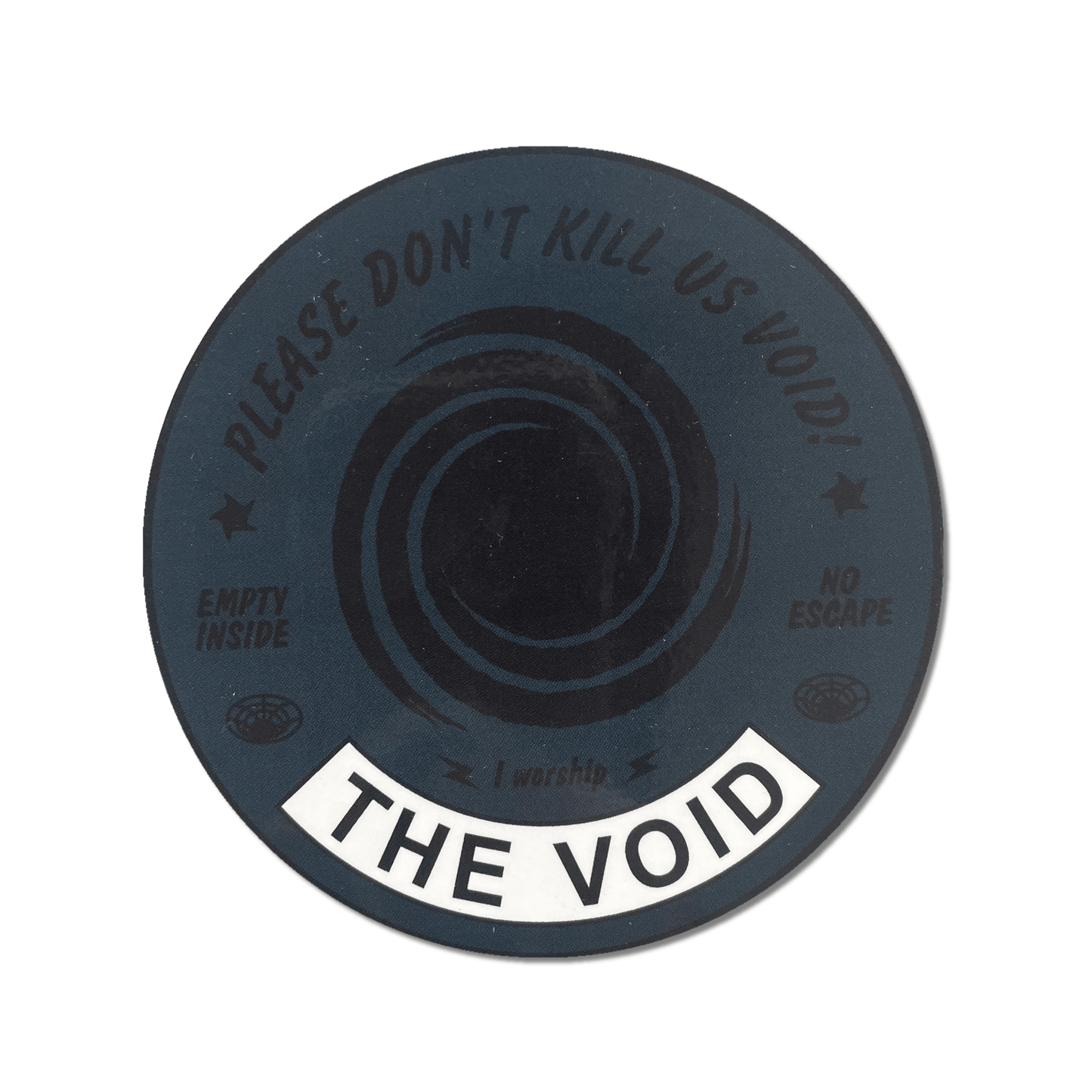 Arcane Bullshit VOID Cosmic overlords 3.5" round stickers