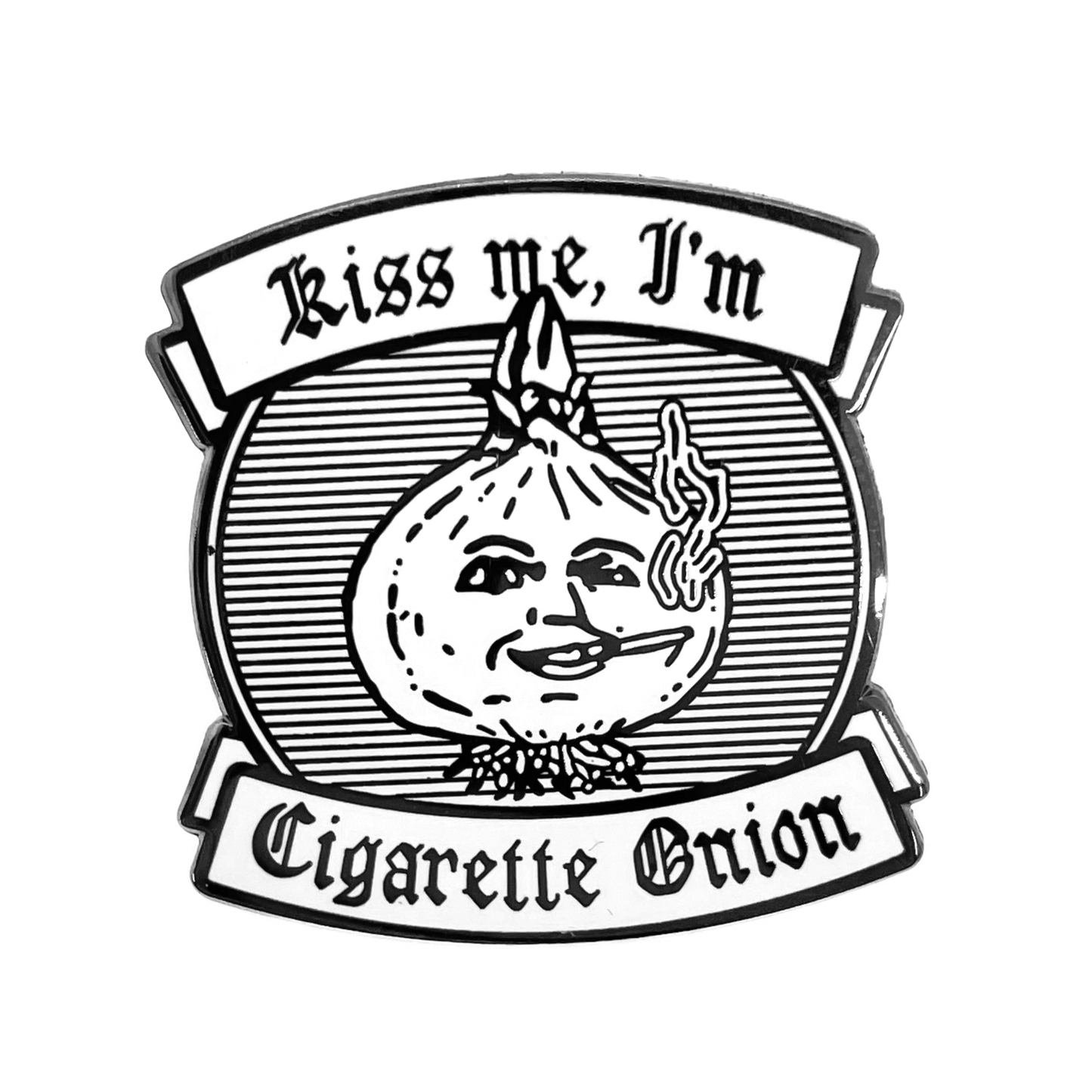 "Cigarette Onion" Enamel Pin