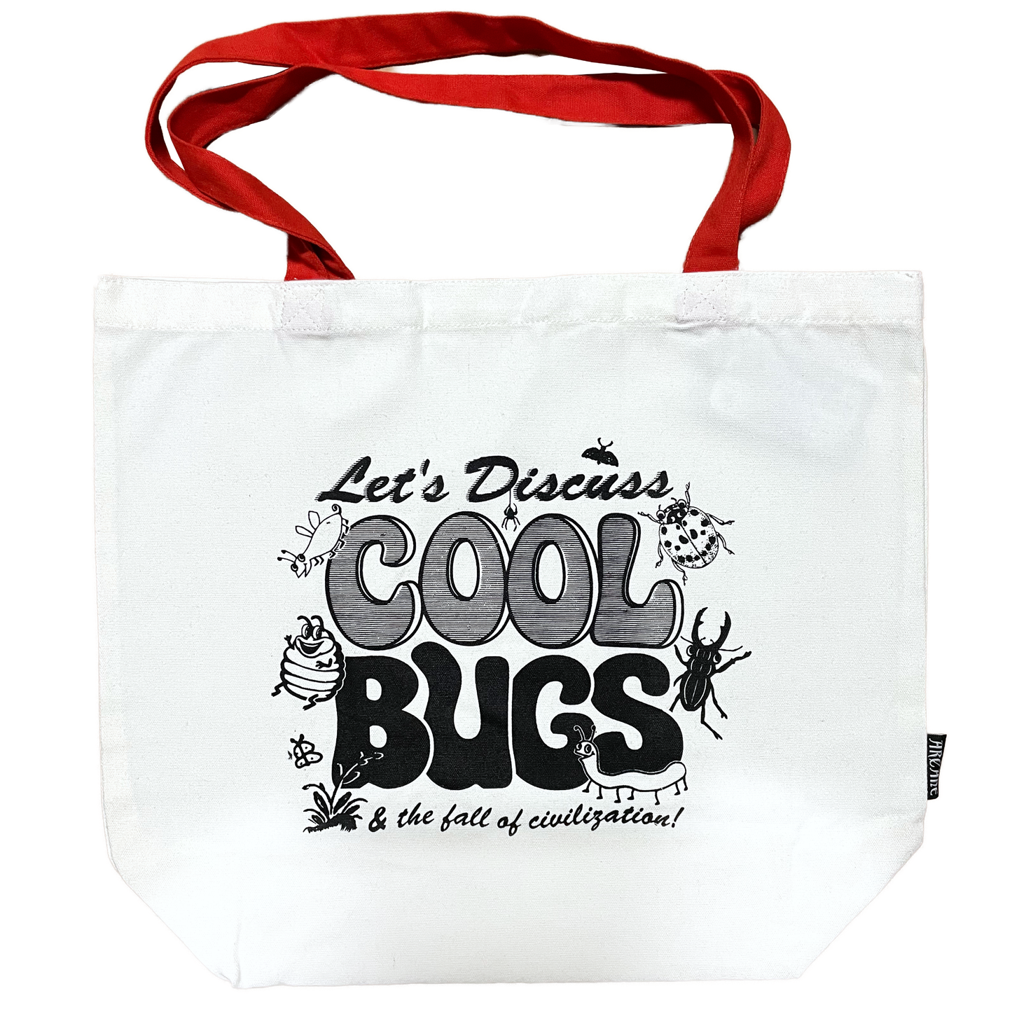 "Let's Discuss Cool Bugs" Tote Bag