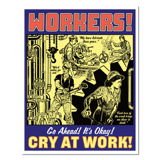 "Pleurer au travail" Poster 