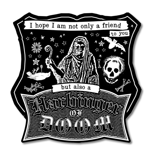 “Harbinger of Doom" Vinyl Sticker