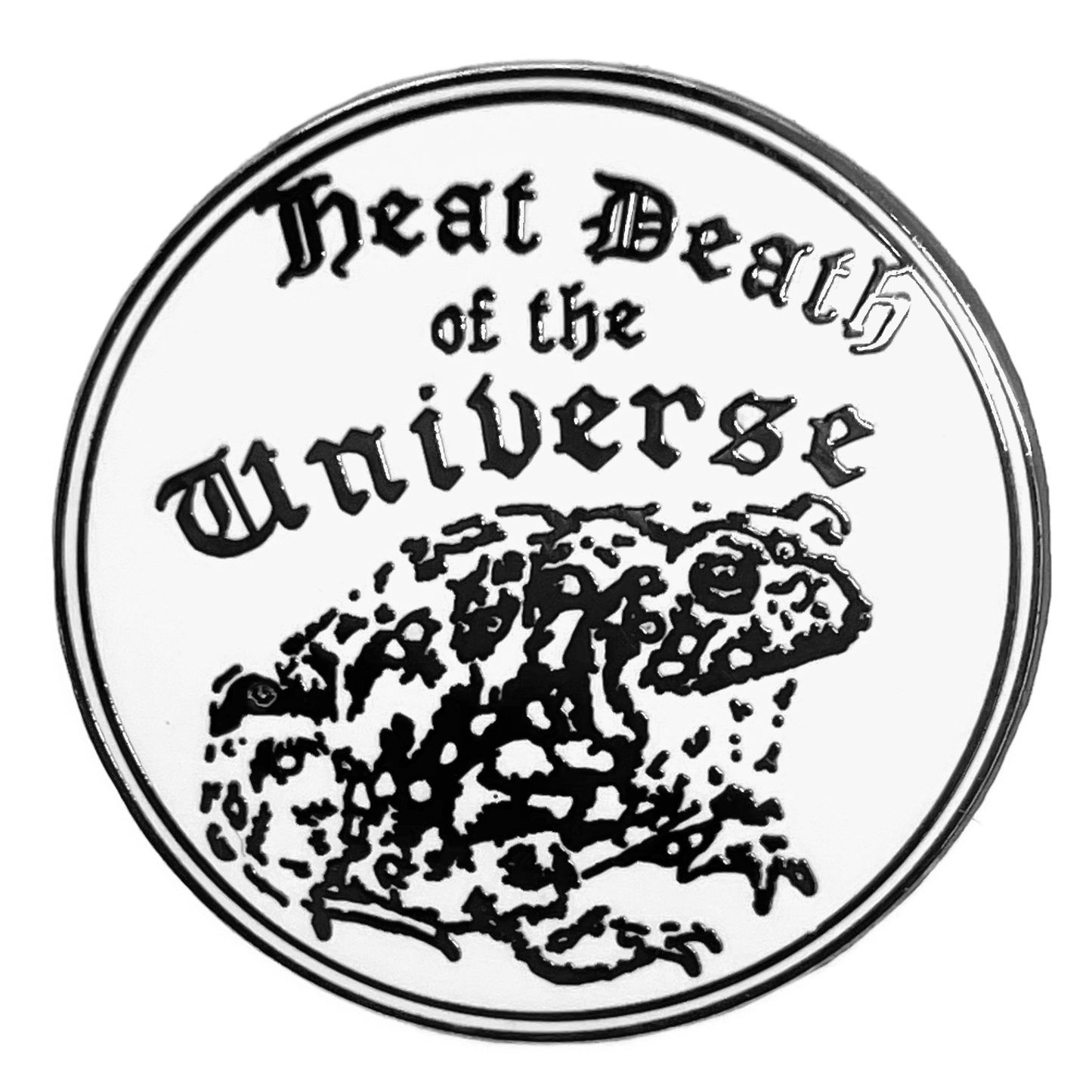 "Heat Death of The Universe" Enamel Pin