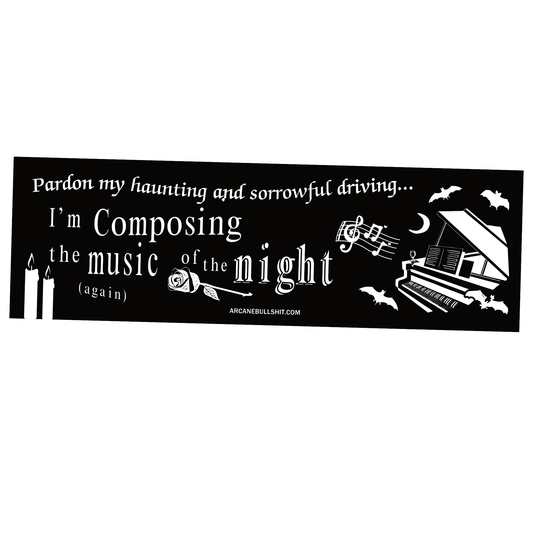 "Music Of The Night" bumper sticker
