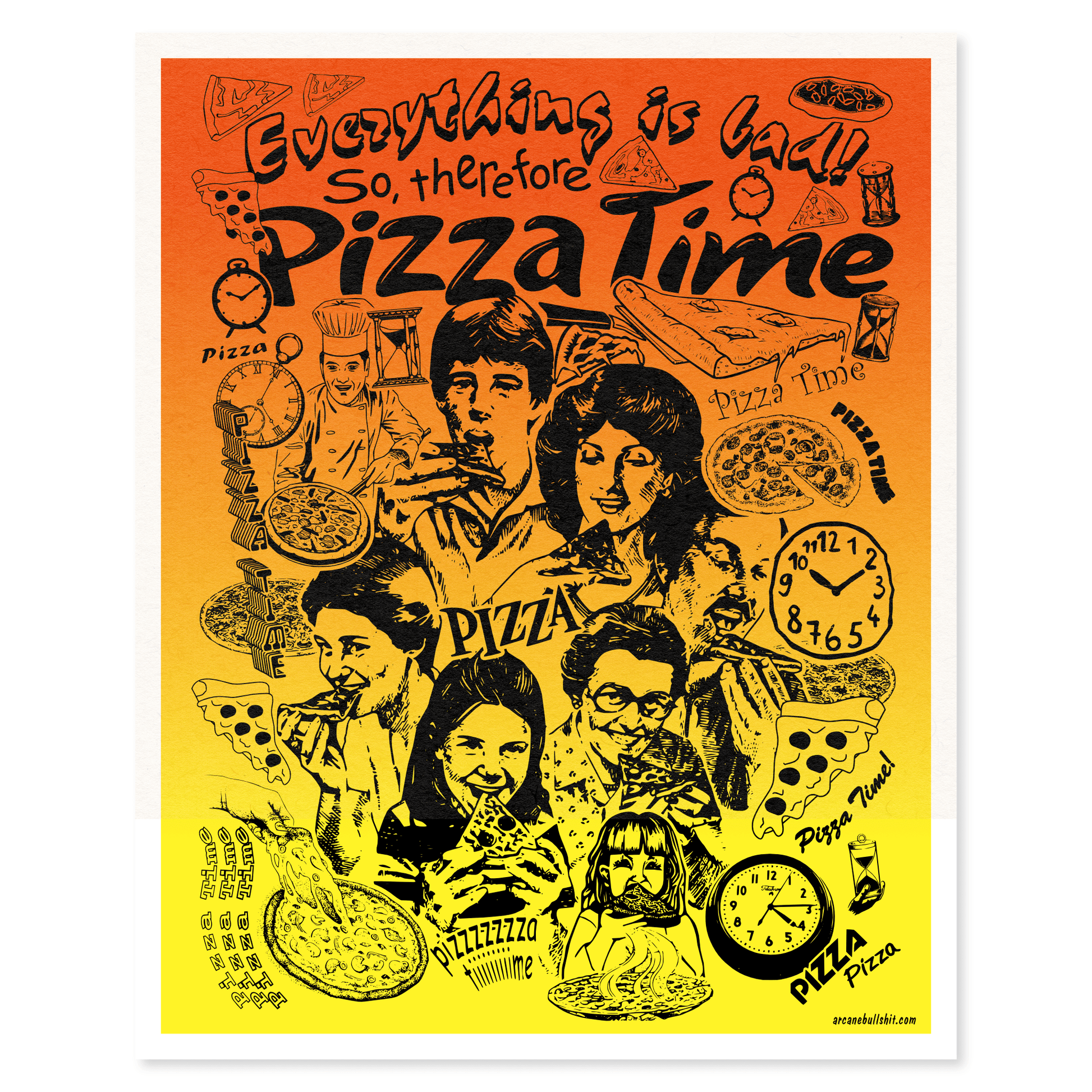 Arcane Bullshit "Pizza Time" Poster