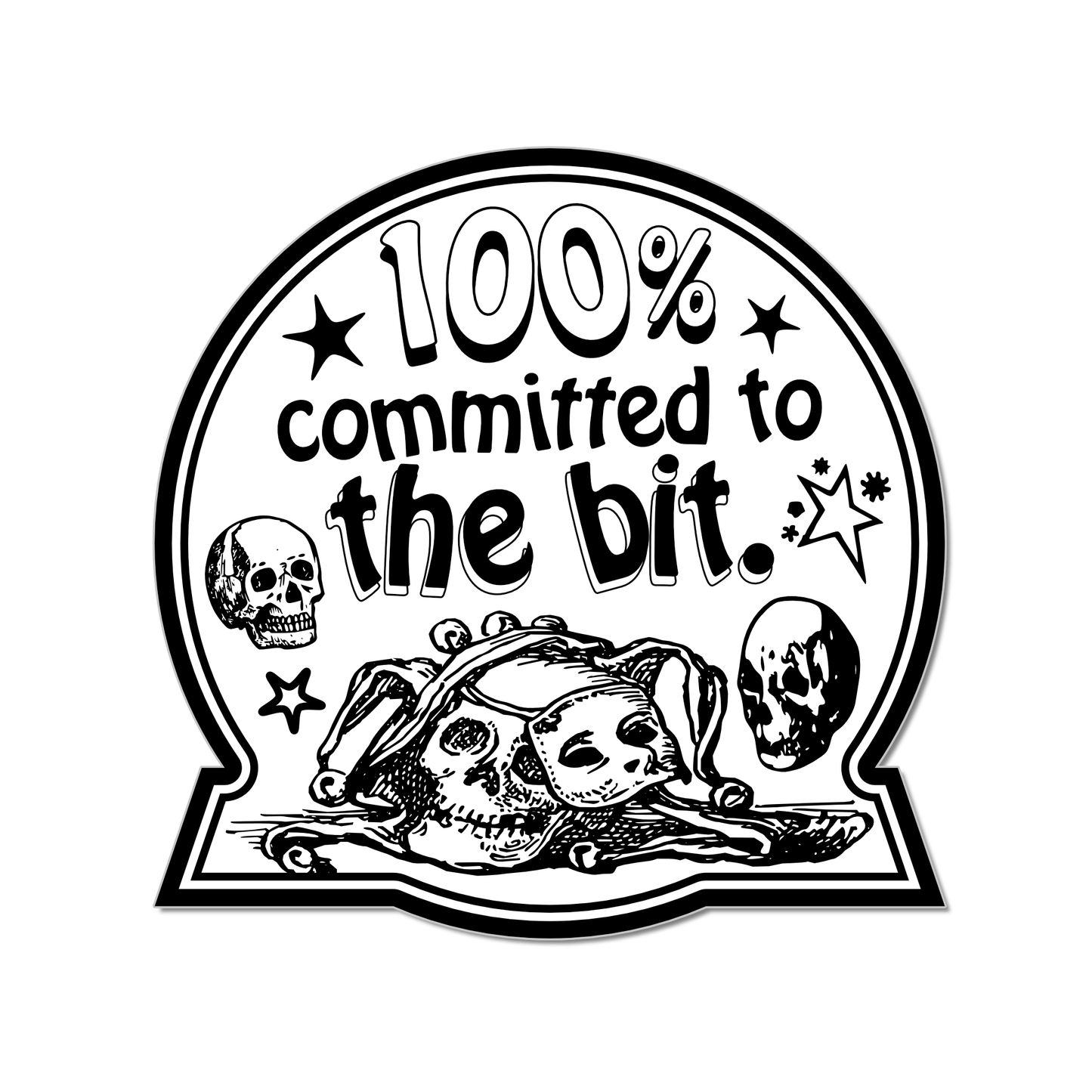 "Committed To The Bit" Die-Cut Sticker