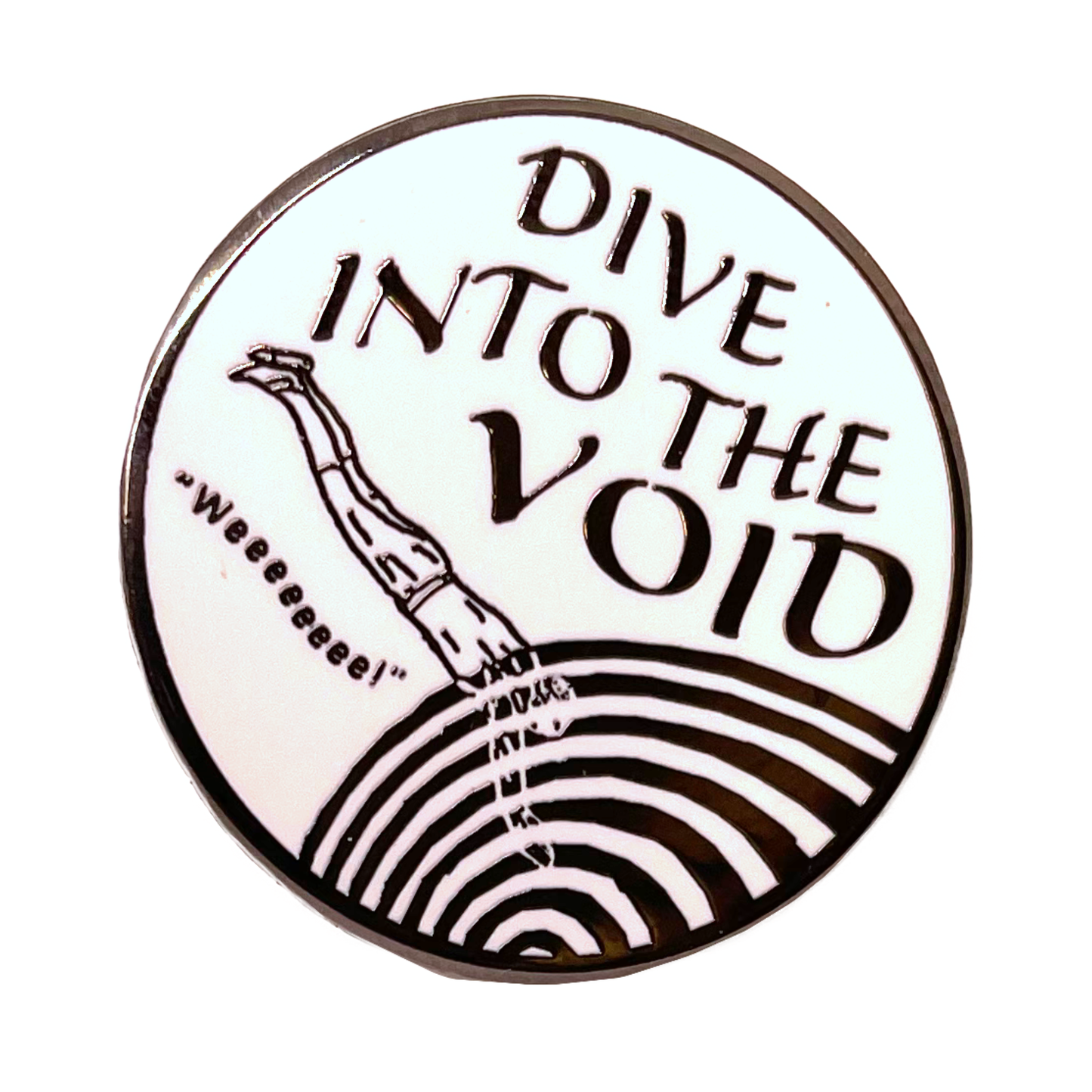 "Dive Into The Void" Enamel Pin
