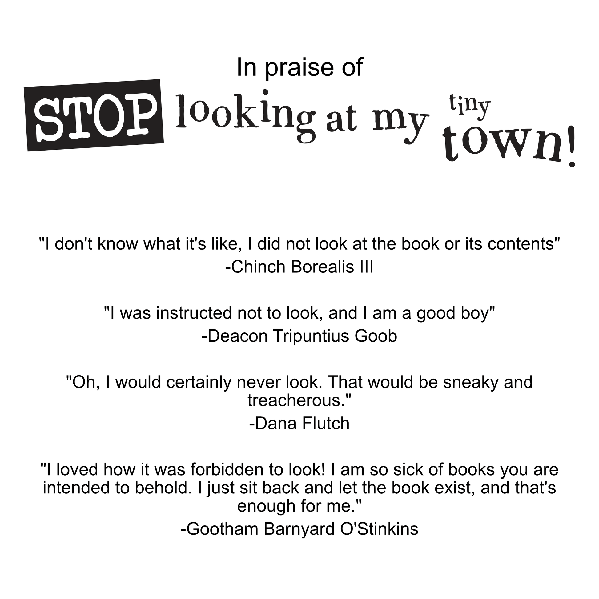 Arcane Bullshit Book "Stop Looking At My Tiny Town" Real Book Edition