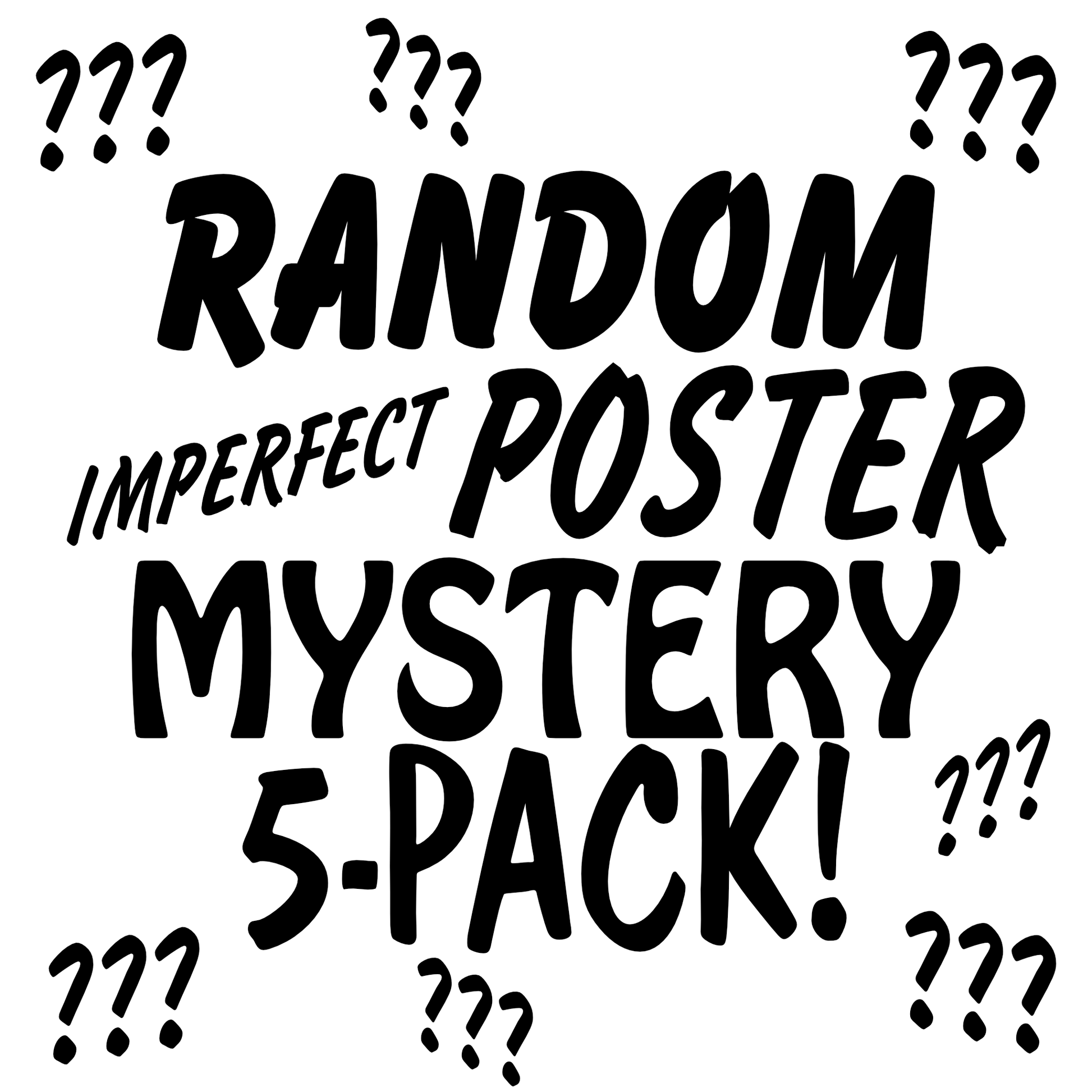 Arcane Bullshit Misprinted Poster Mystery 5-Pack!