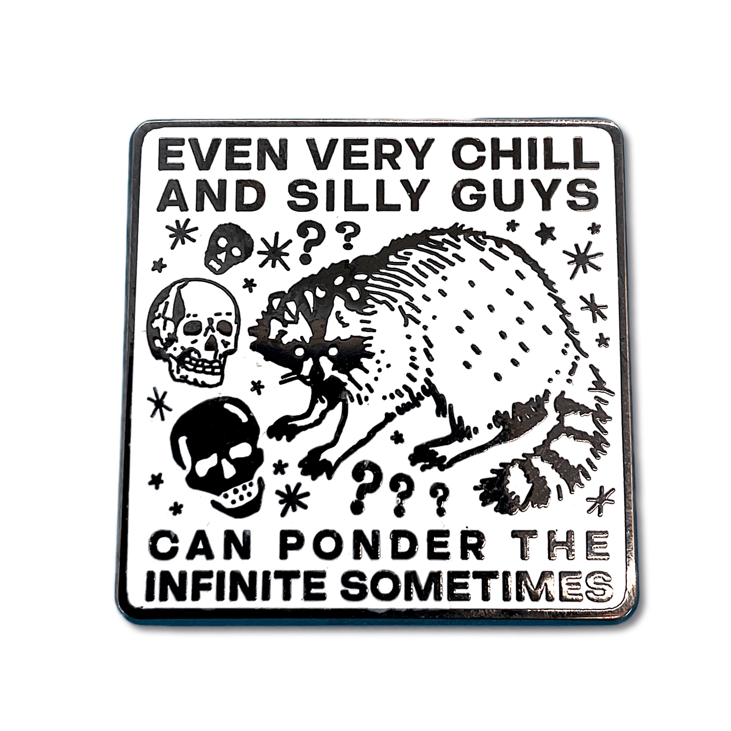 Arcane Bullshit Pin "Ponder the Infinite" Pin