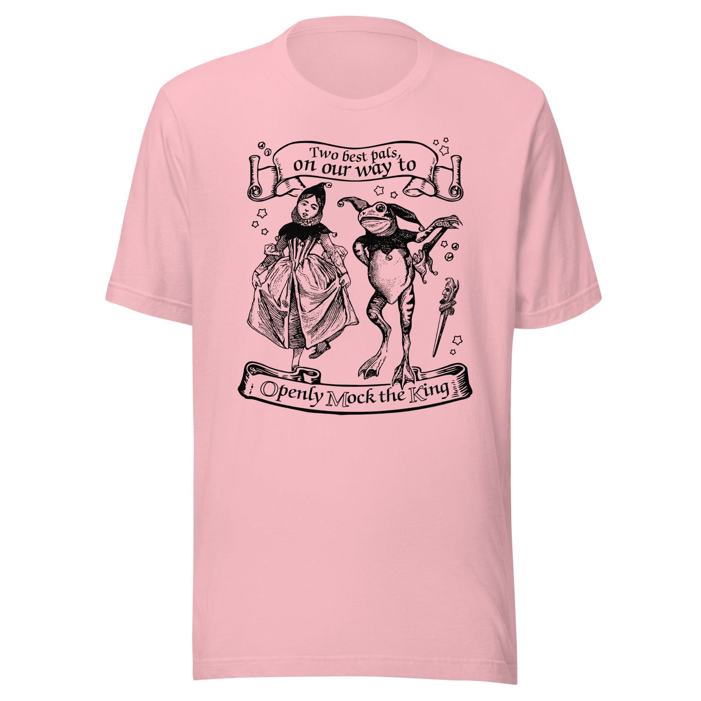 Arcane Bullshit Pink / S "Mock The King" Unisex t-shirt