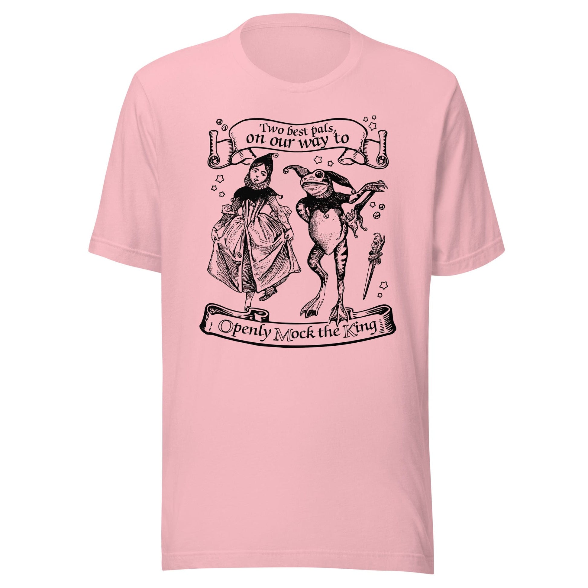 Arcane Bullshit Pink / S "Mock The King" Unisex t-shirt