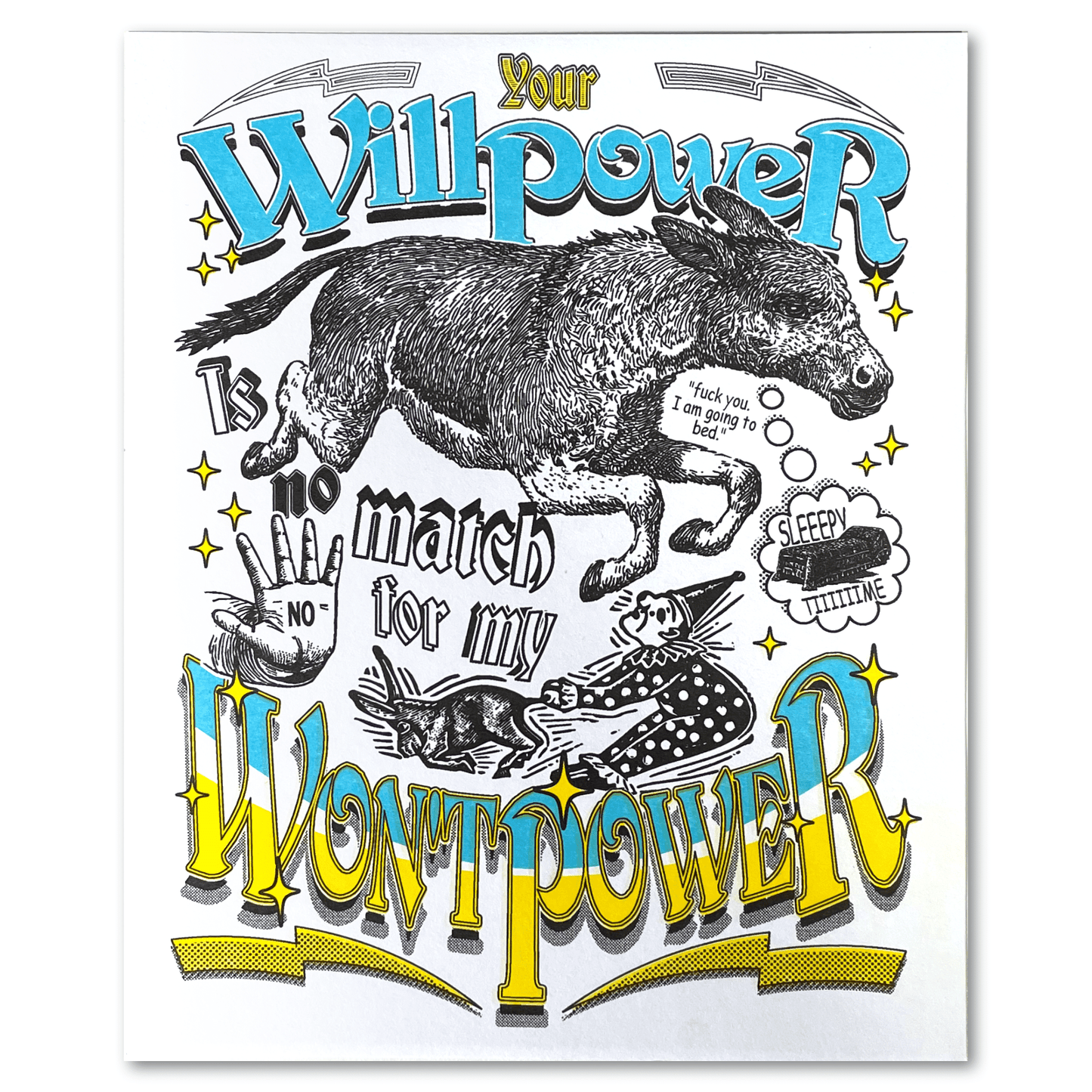 Arcane Bullshit Poster "Wontpower" poster