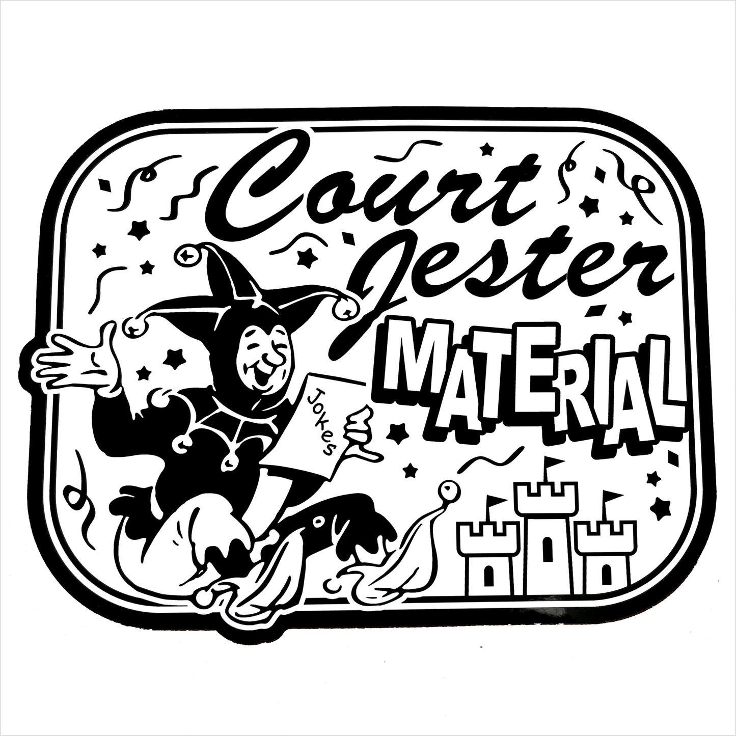 Arcane Bullshit Sticker "Court Jester Material" Vinyl Sticker