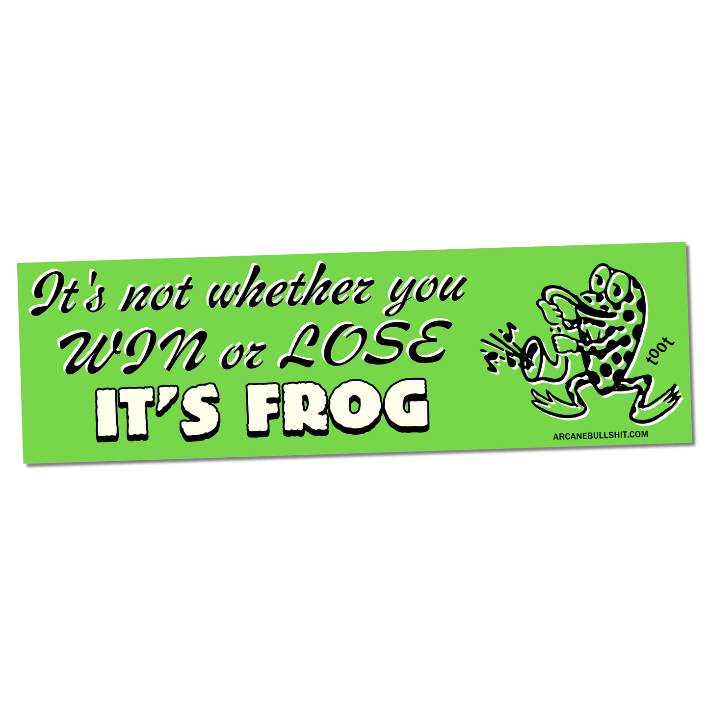 Arcane Bullshit Sticker "It's Frog" bumper sticker