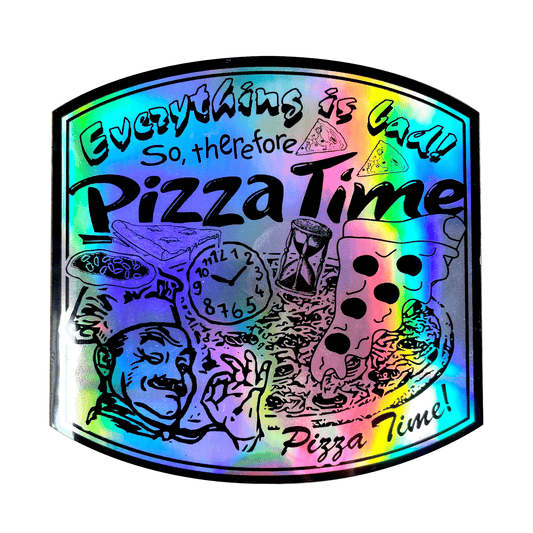 Arcane Bullshit Sticker "Pizza Time" Chrome Sticker