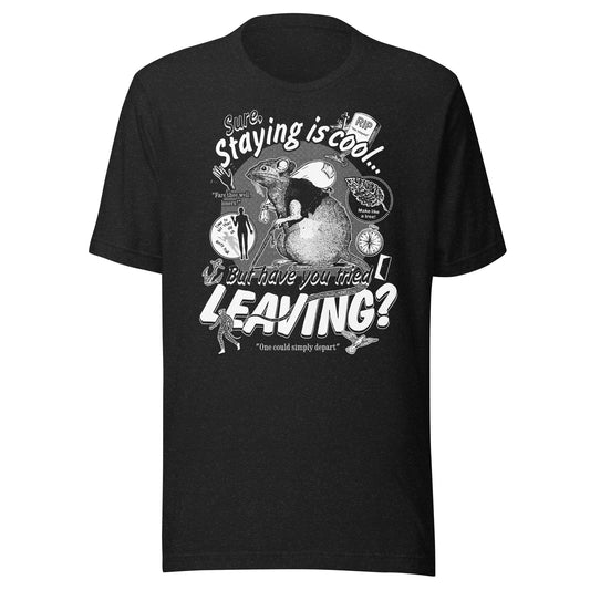 Arcane Bullshit T-shirt Black Heather / XS "Leaving" Unisex t-shirt