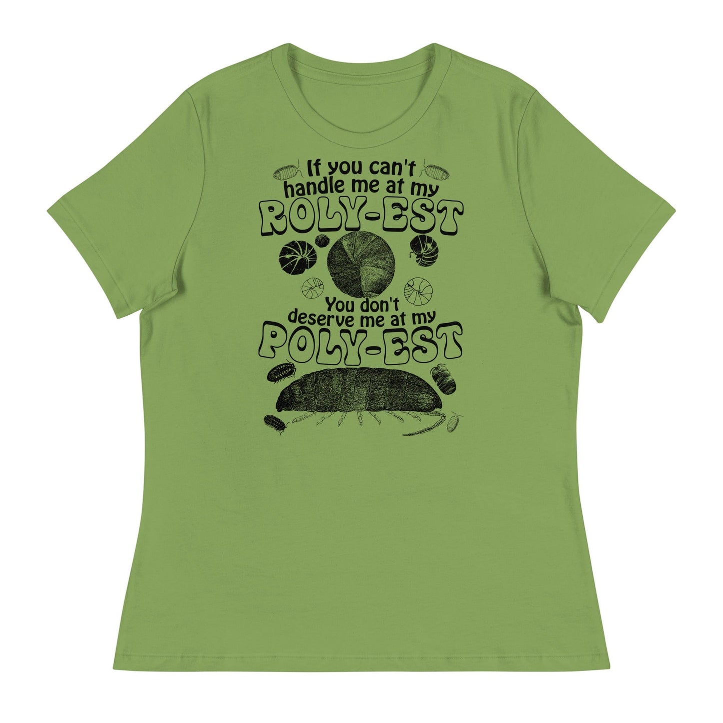 Arcane Bullshit T-shirt Leaf / S "Rolypoly" Women's Relaxed T-Shirt