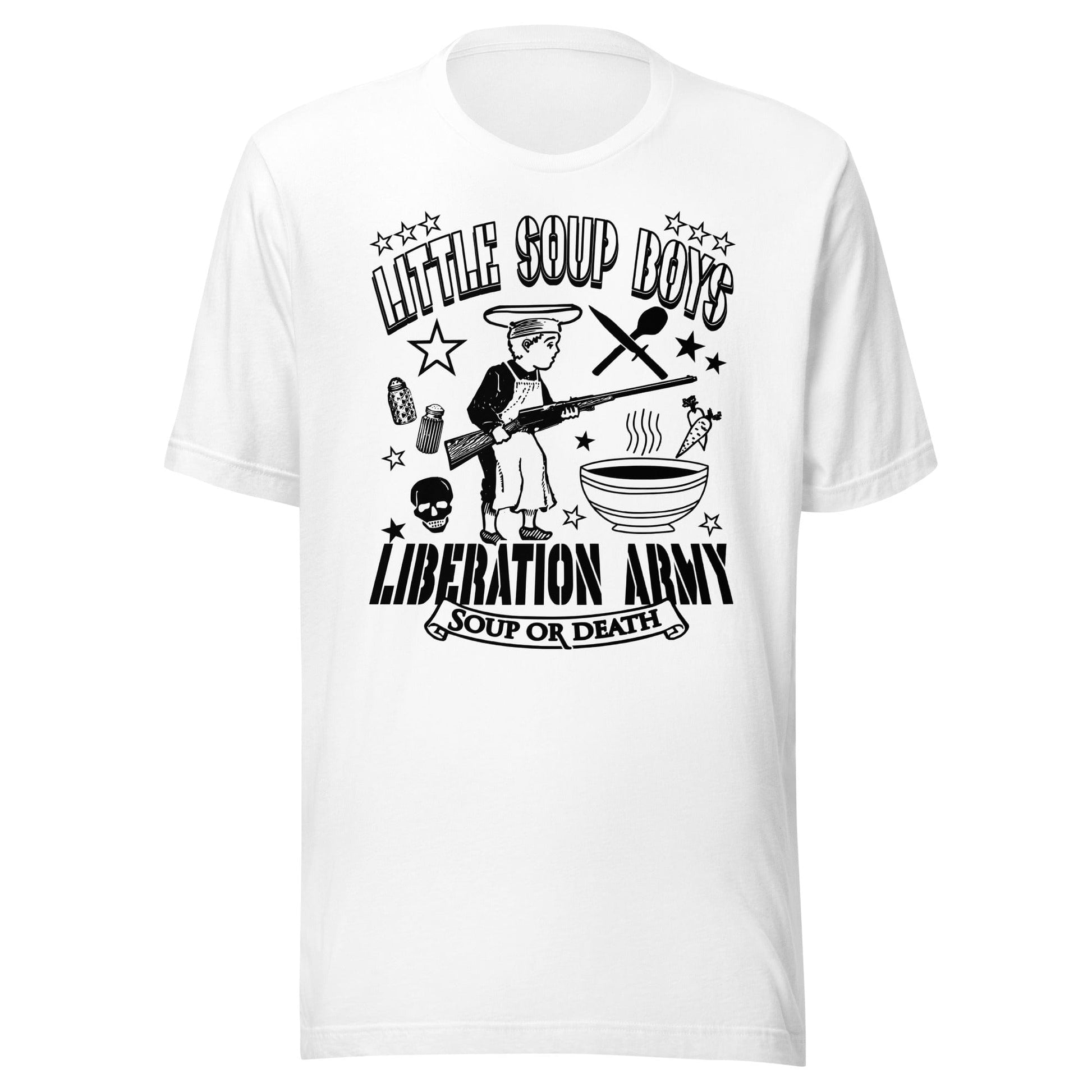 Arcane Bullshit T-shirt White / XS "Little Soup Boys Liberation Army" Unisex t-shirt