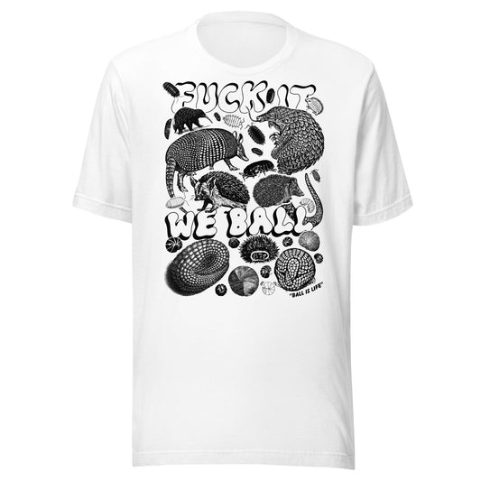 Arcane Bullshit T-shirt White / XS "We Ball Series: Ultimate Ballers" Unisex t-shirt