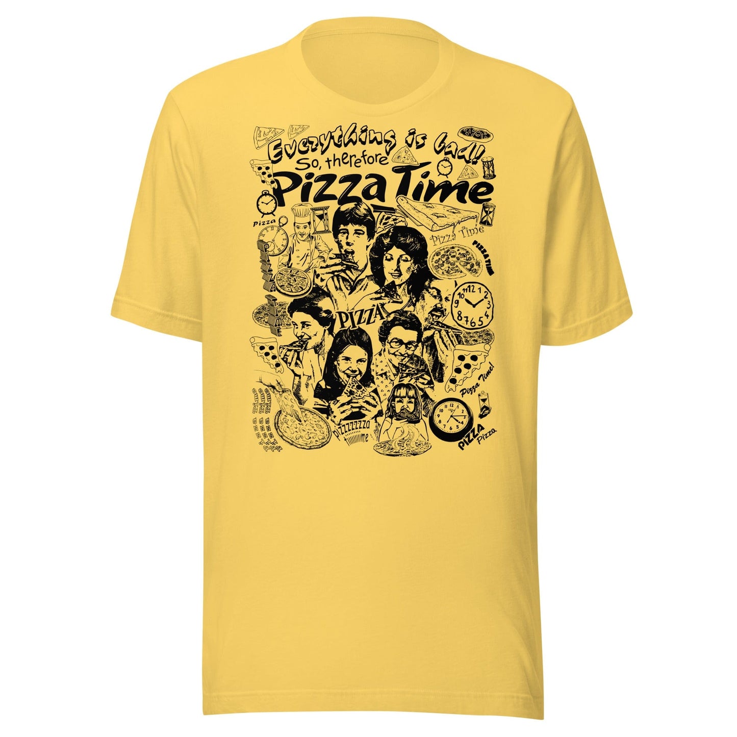 Arcane Bullshit T-shirt Yellow / S "Pizza Time" Unisex t-shirt