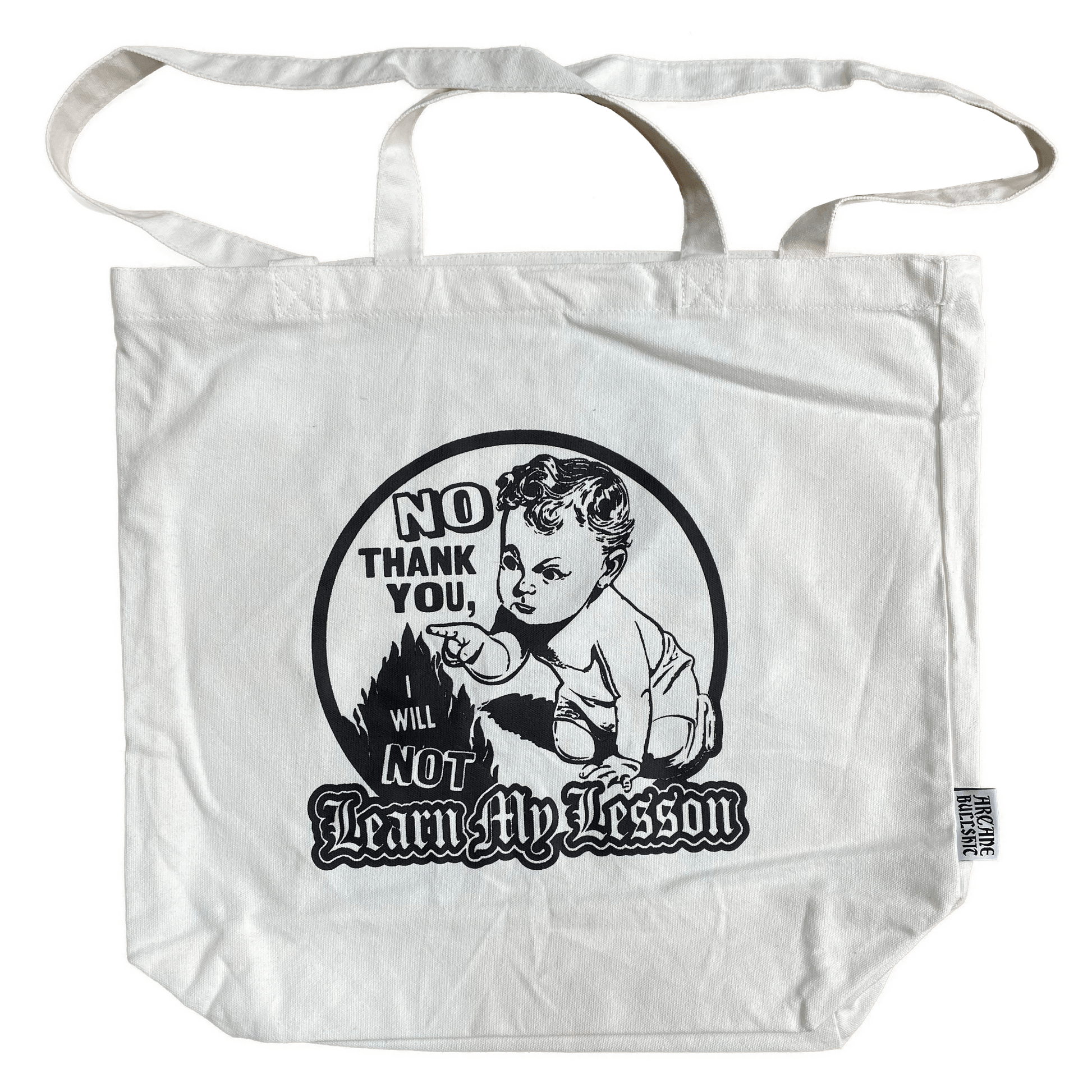 Arcane Bullshit Tote "Learn My Lesson" tote bag