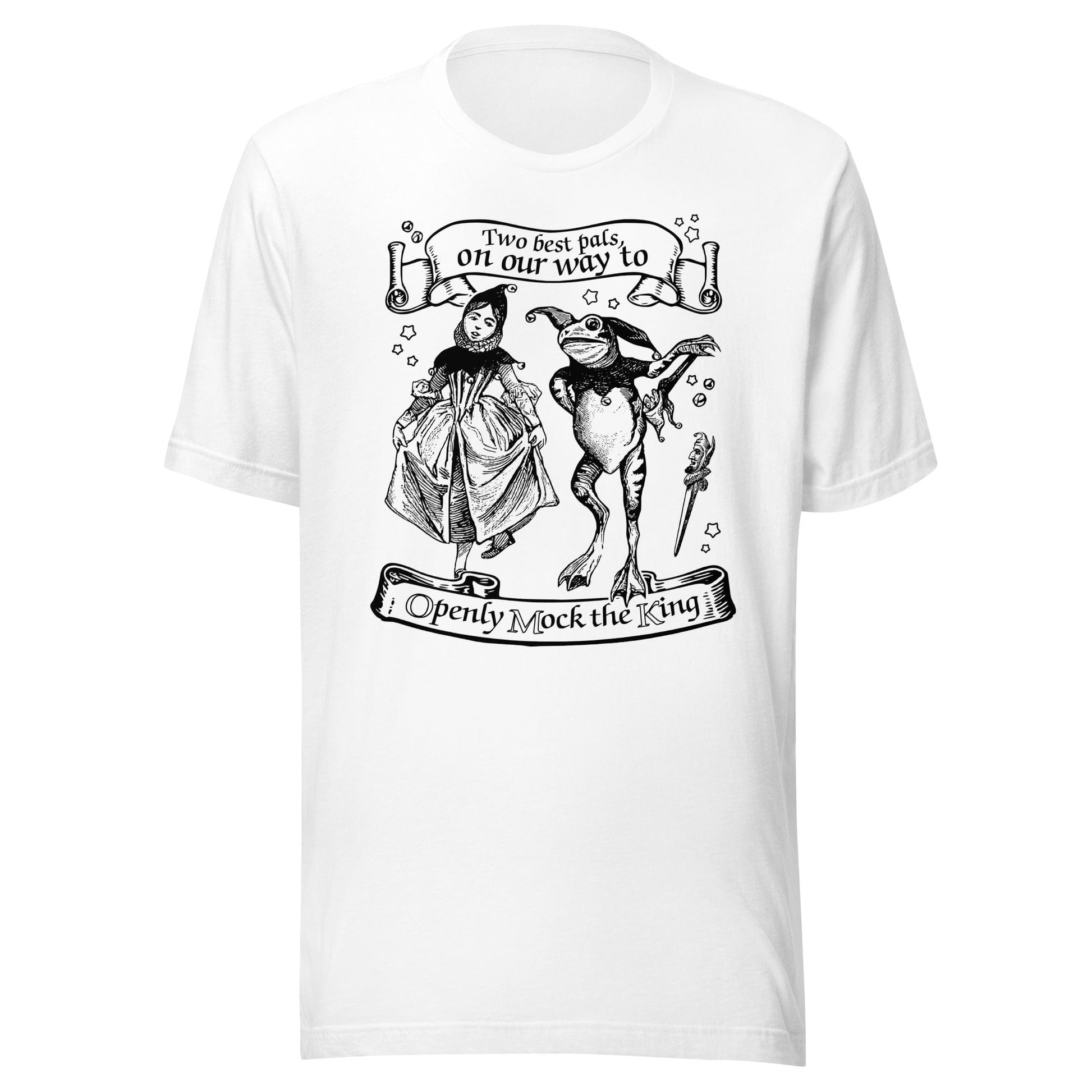 Arcane Bullshit White / XS "Mock The King" Unisex t-shirt