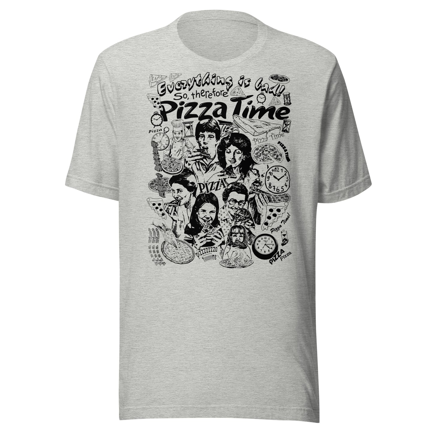"Pizza Time" Unisex t-shirt