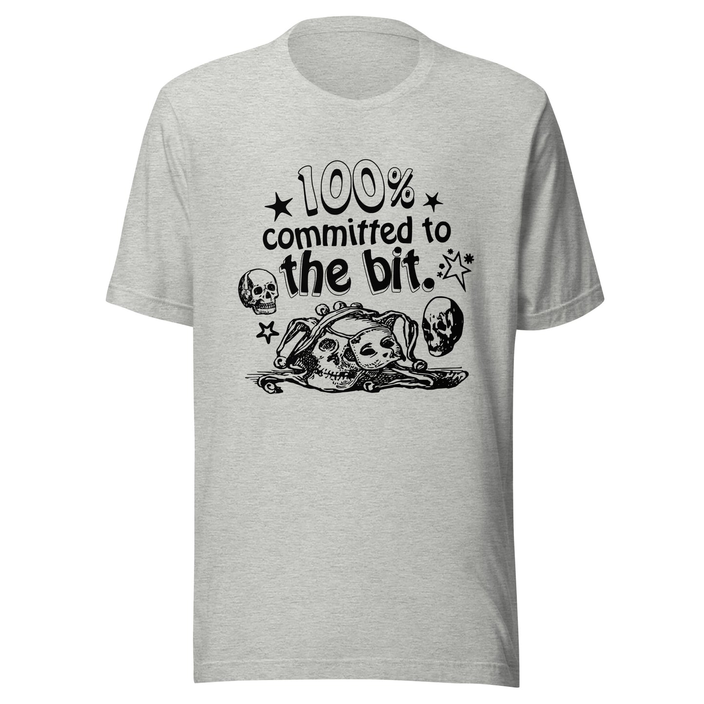 "Committed To The Bit" Unisex t-shirt