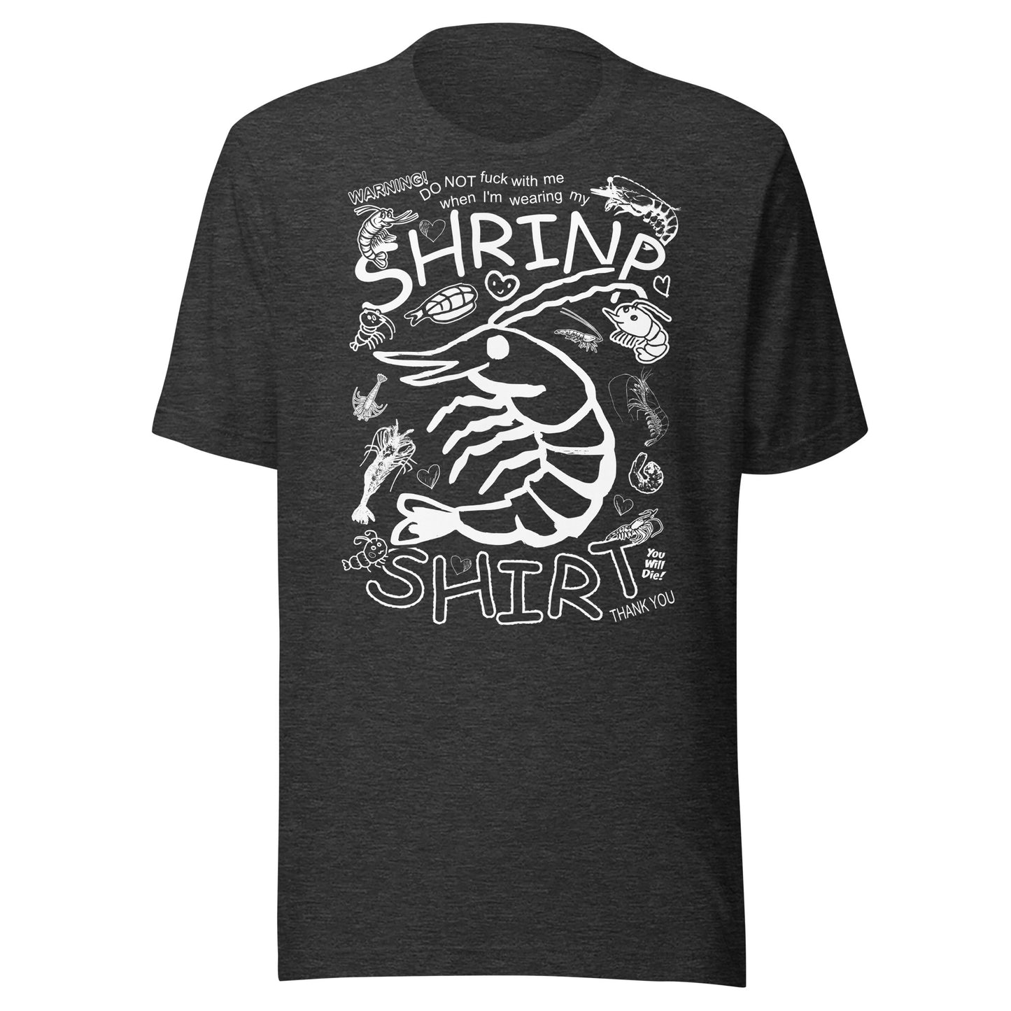 "CHEMISE SHRINP" T-shirt unisexe