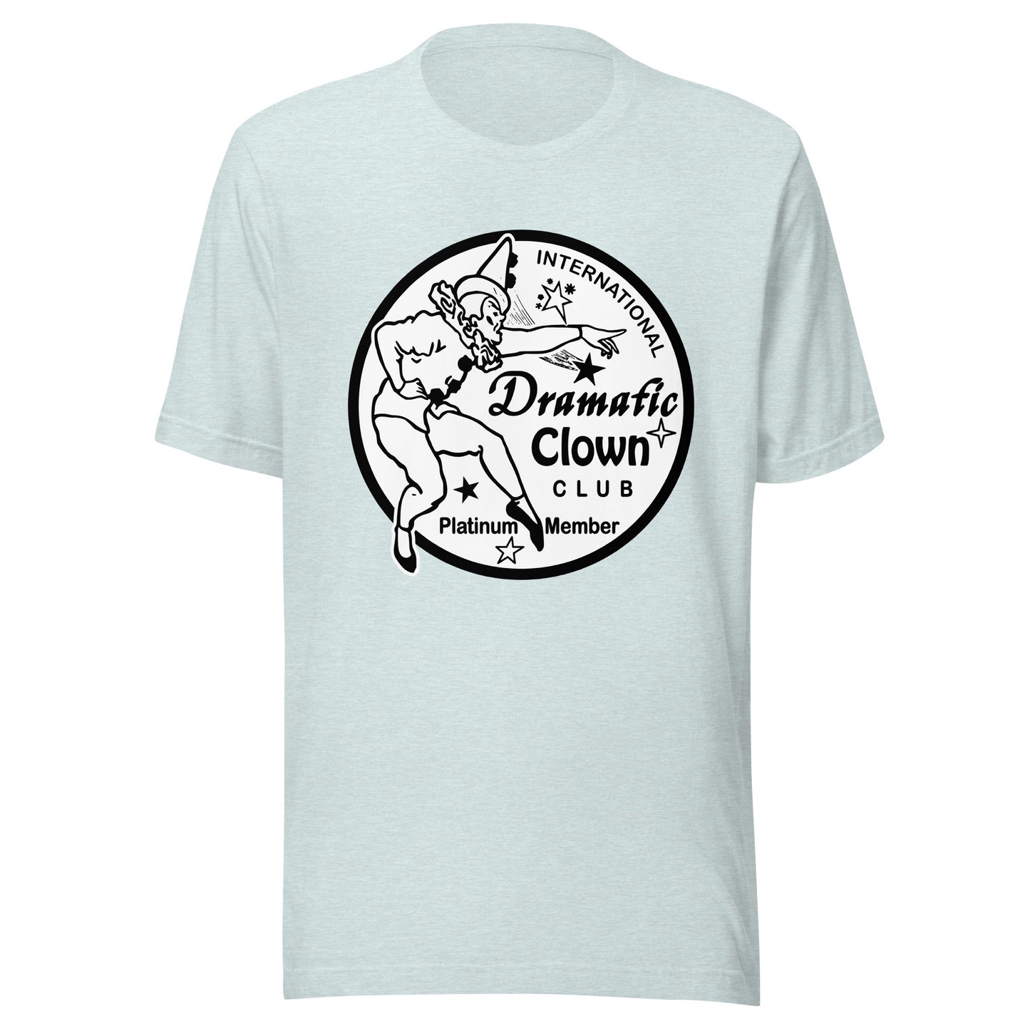 T-shirt unisexe "Dramatic Clown Club"