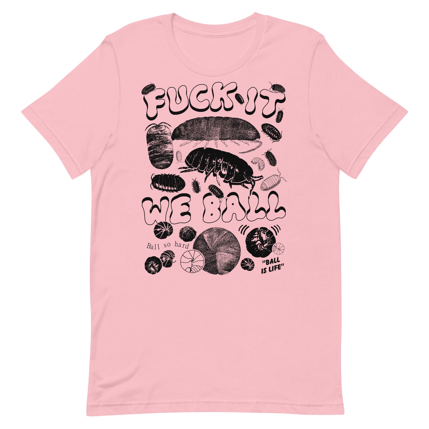 T-shirt unisexe « We Ball Series : Isopod »
