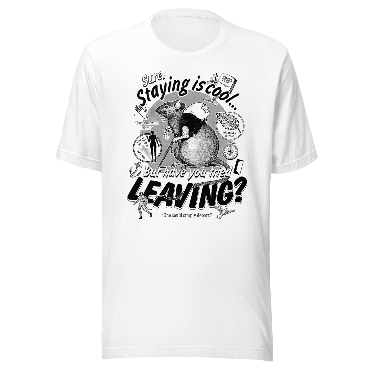 "Leaving" Unisex t-shirt