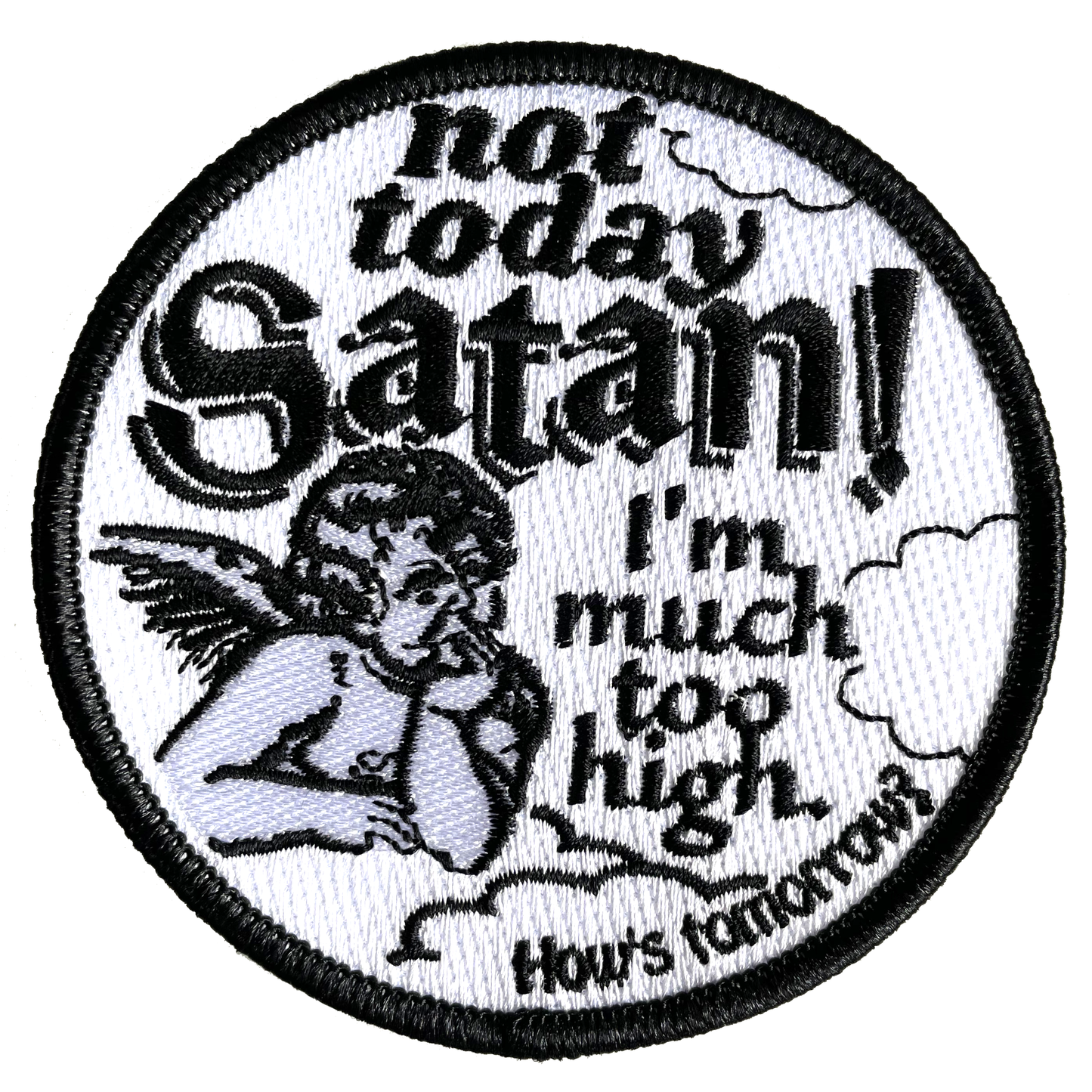 Patch "Pas aujourd'hui, Satan"