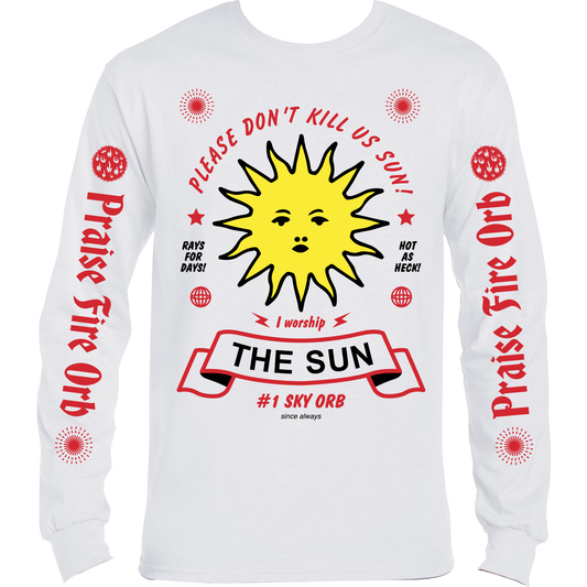"S'il vous plaît, ne nous tuez pas Sun" T-shirt à manches longues 