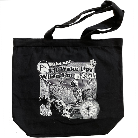 "Wake Up" tote bag