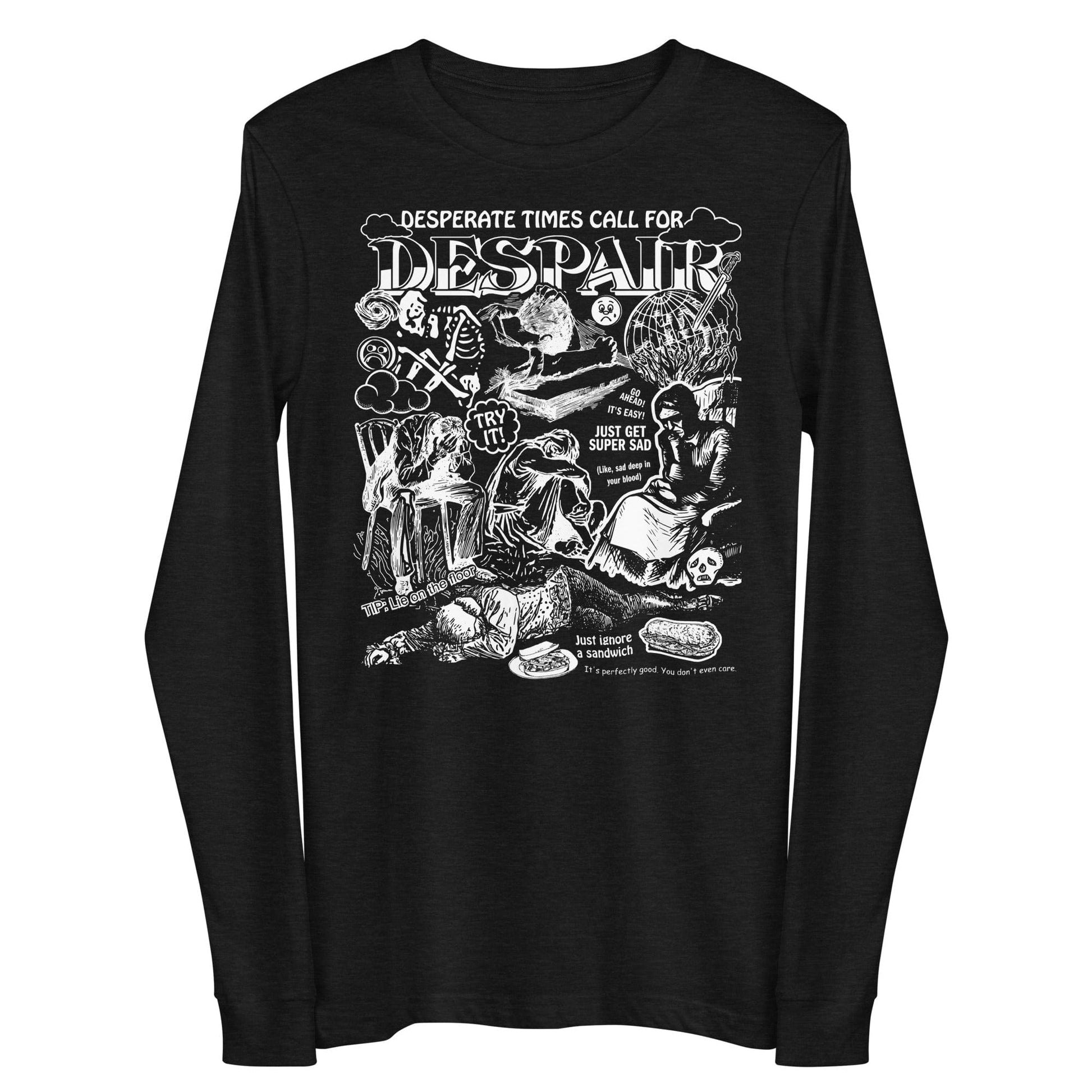 Arcane Bullshit Black Heather / XS "Despair" Unisex Long Sleeve Tee