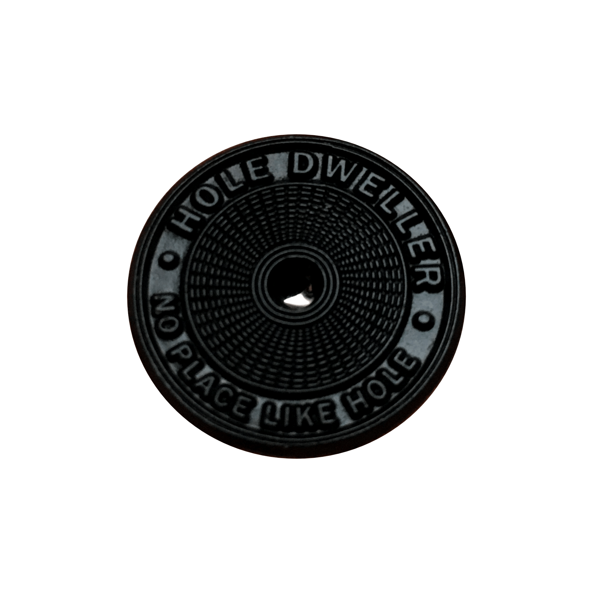 Arcane Bullshit Hole Dweller Pin